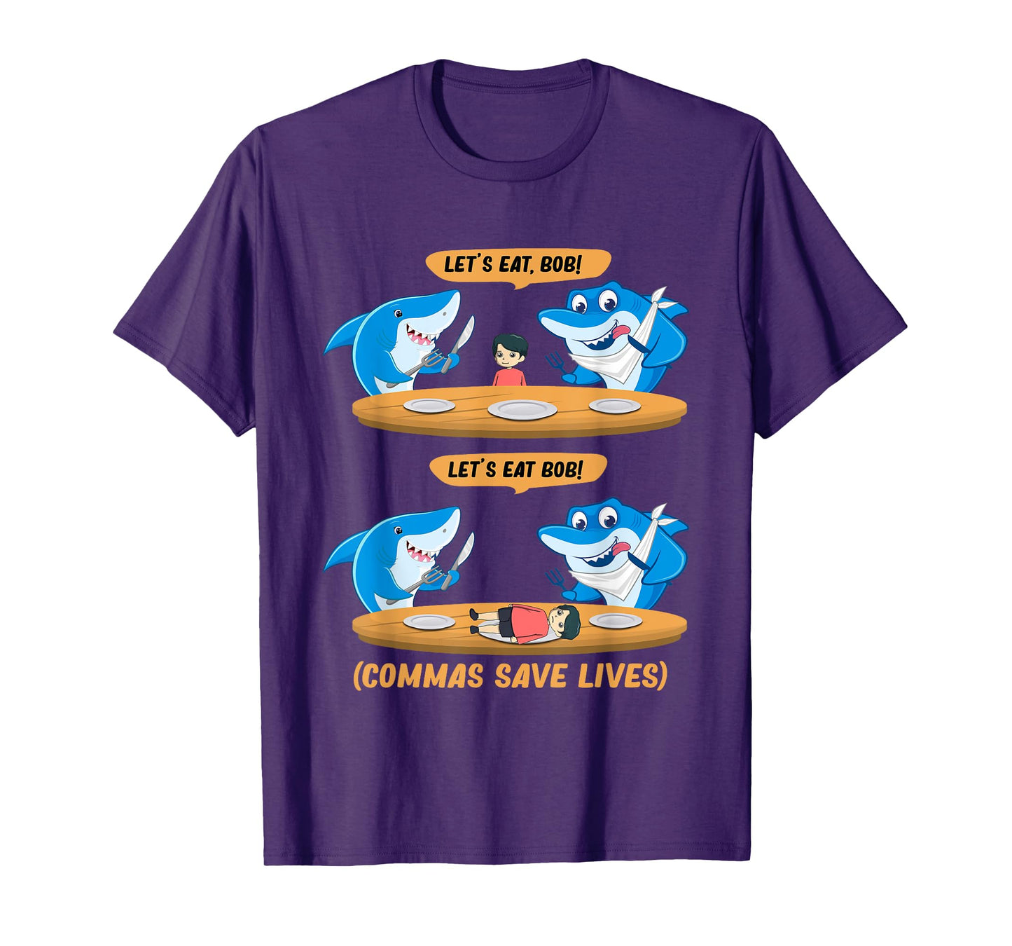 Commas Punctuation Shark Lets Eat bob! Funny English Grammar T-Shirt