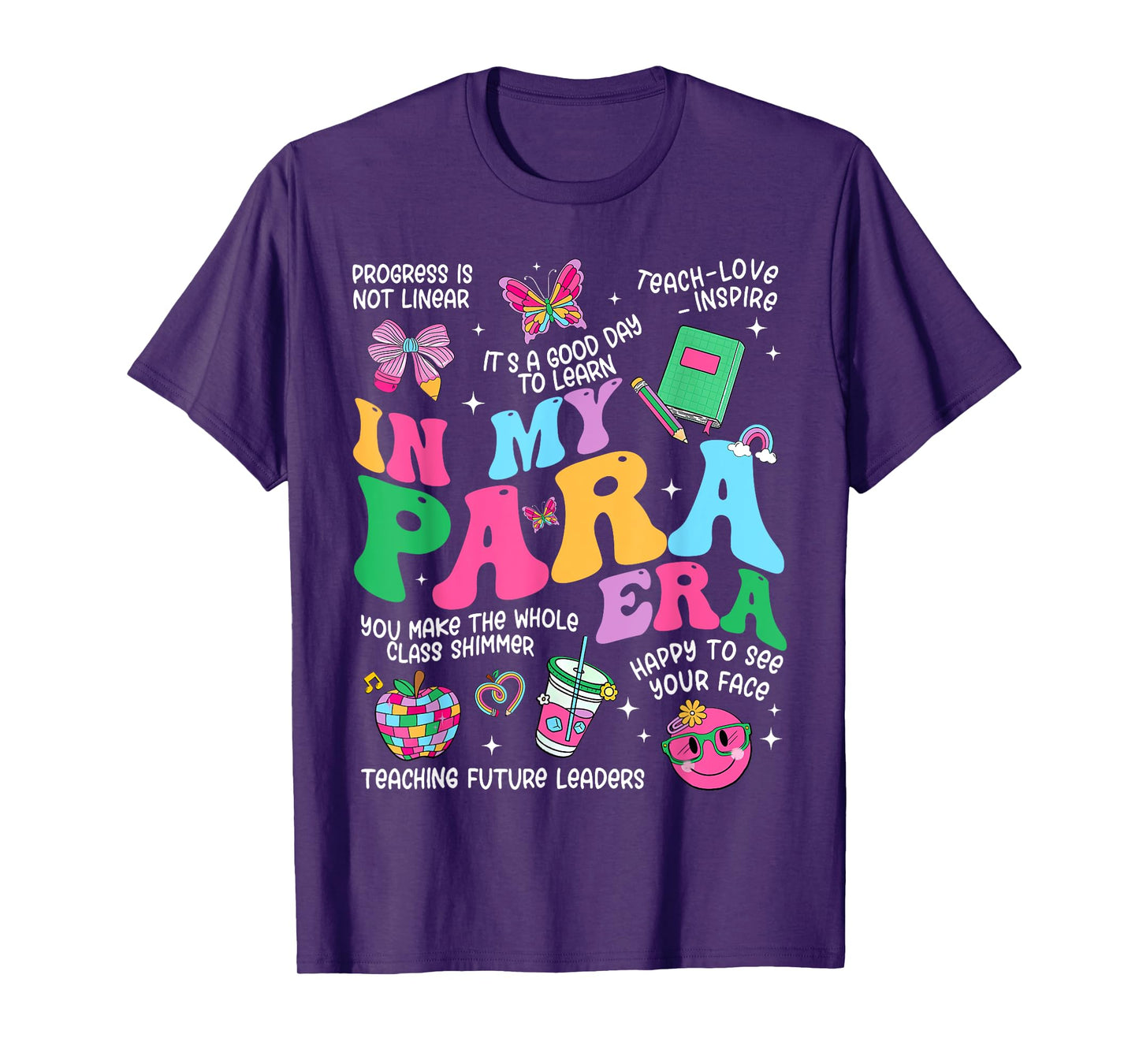 Paraprofesstional Teacher Groovy In My Para Era T-Shirt