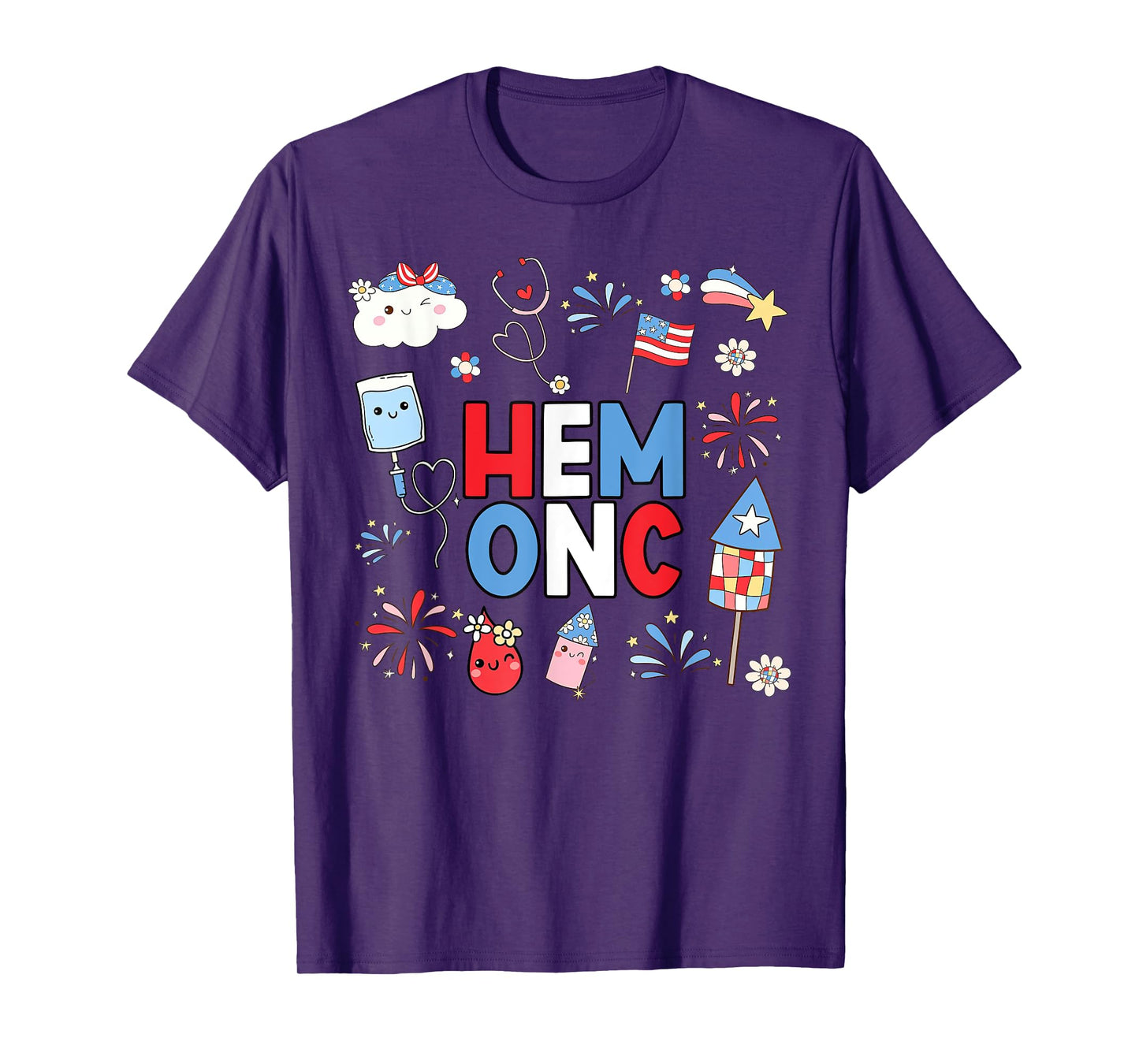 Hematology Oncology Nurse PEDS Hem Onc Nurse 4th Of July T-Shirt for Women Men