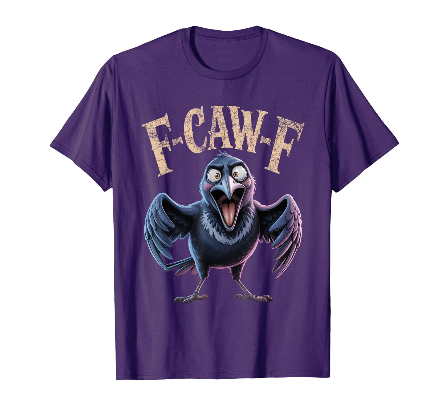 Funny Crow F-CAW-F Bird Humor Raven Meme Sarcastic T-Shirt