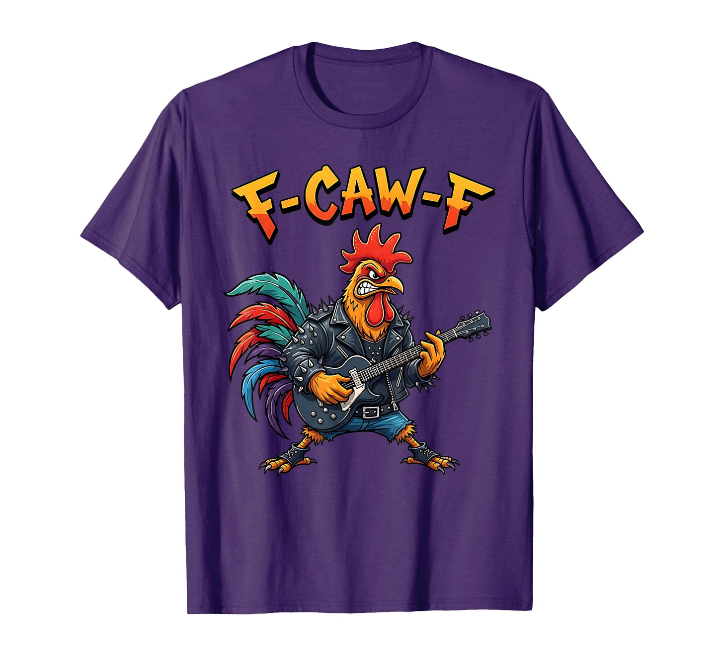 F-Caw-F Guitarist Meme Funny Chicken Playing Guitar F'CAW-F T-Shirt