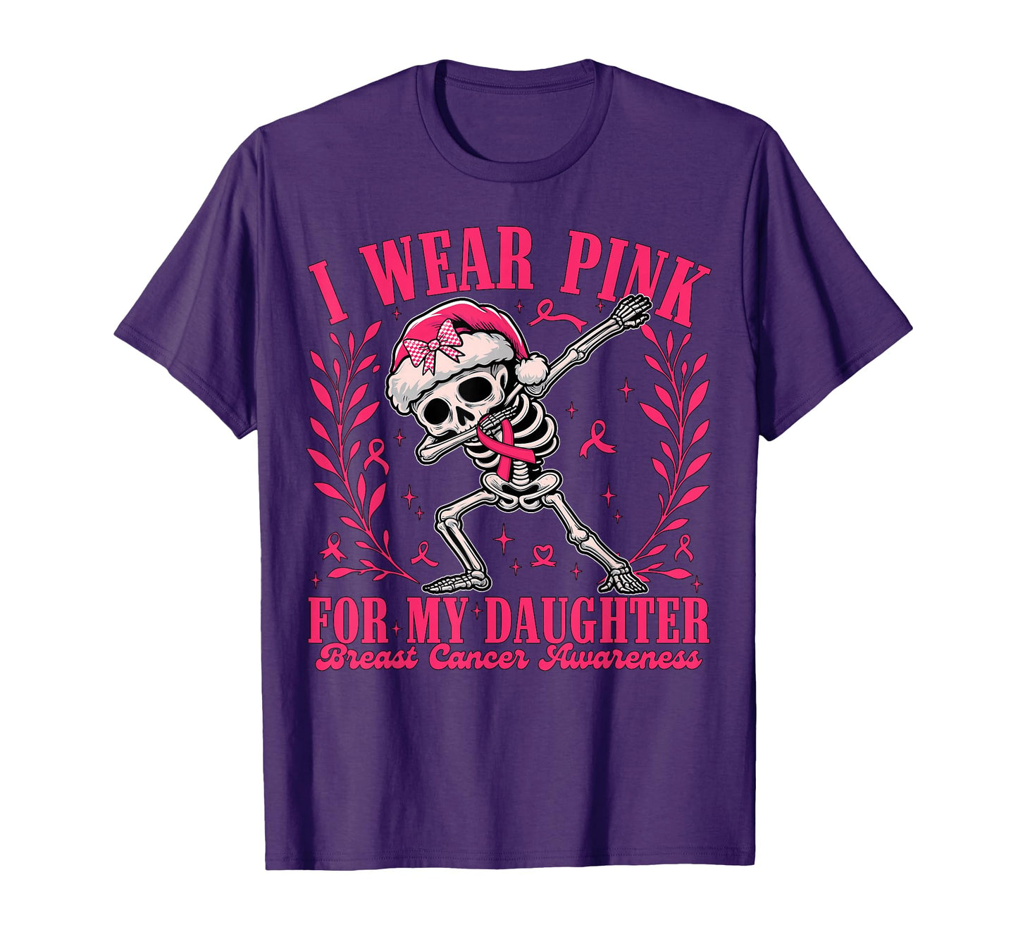 I Wear Pink for Daughter Ribbon Skeleton Breast Cancer Women T-Shirt