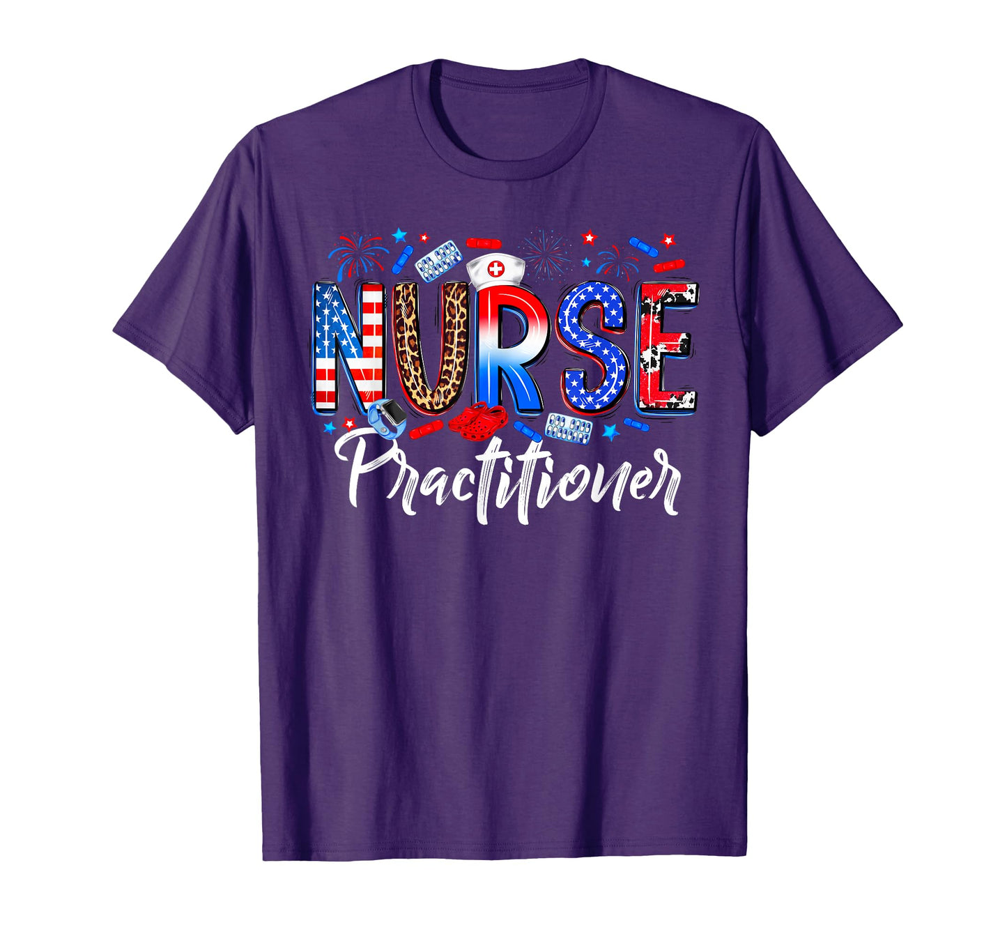 Happy 4th Of July Nurse Practitioner American Flag Women Men T-Shirt