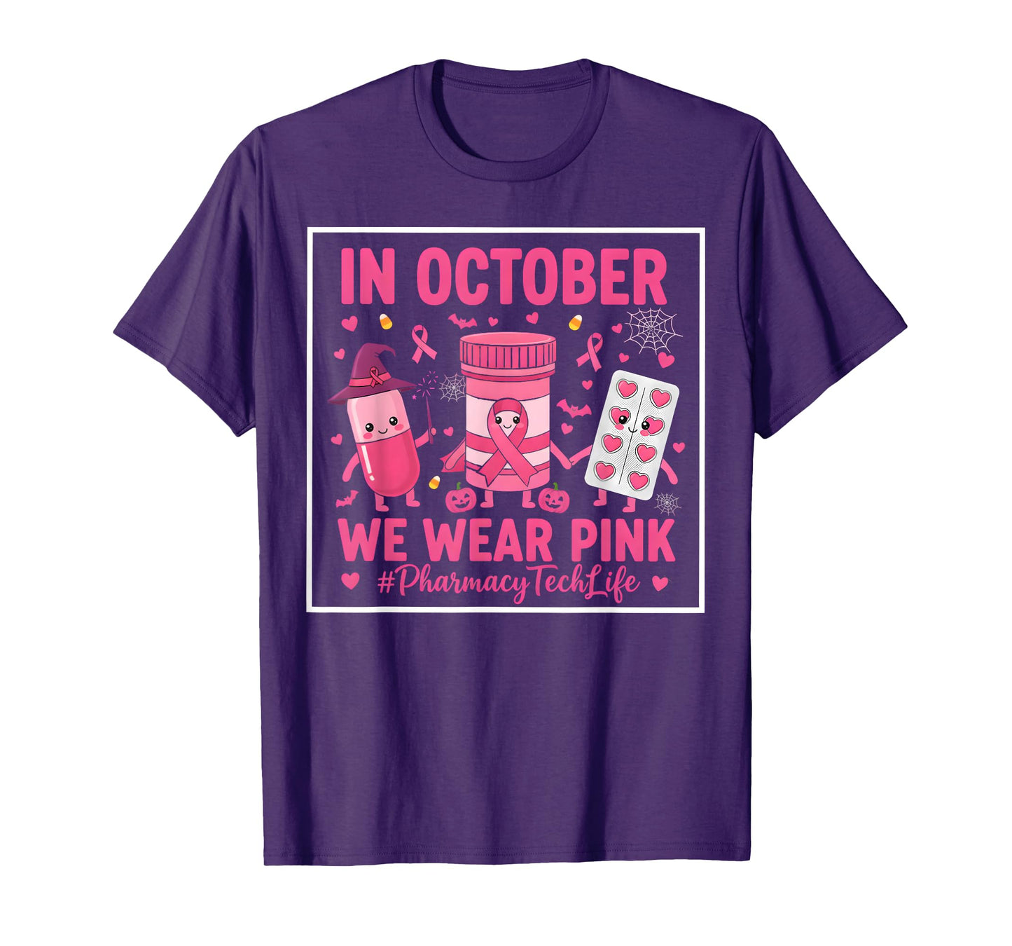 Pink Pharmacy Tech Life in October We Wear Breast Cancer T-Shirt