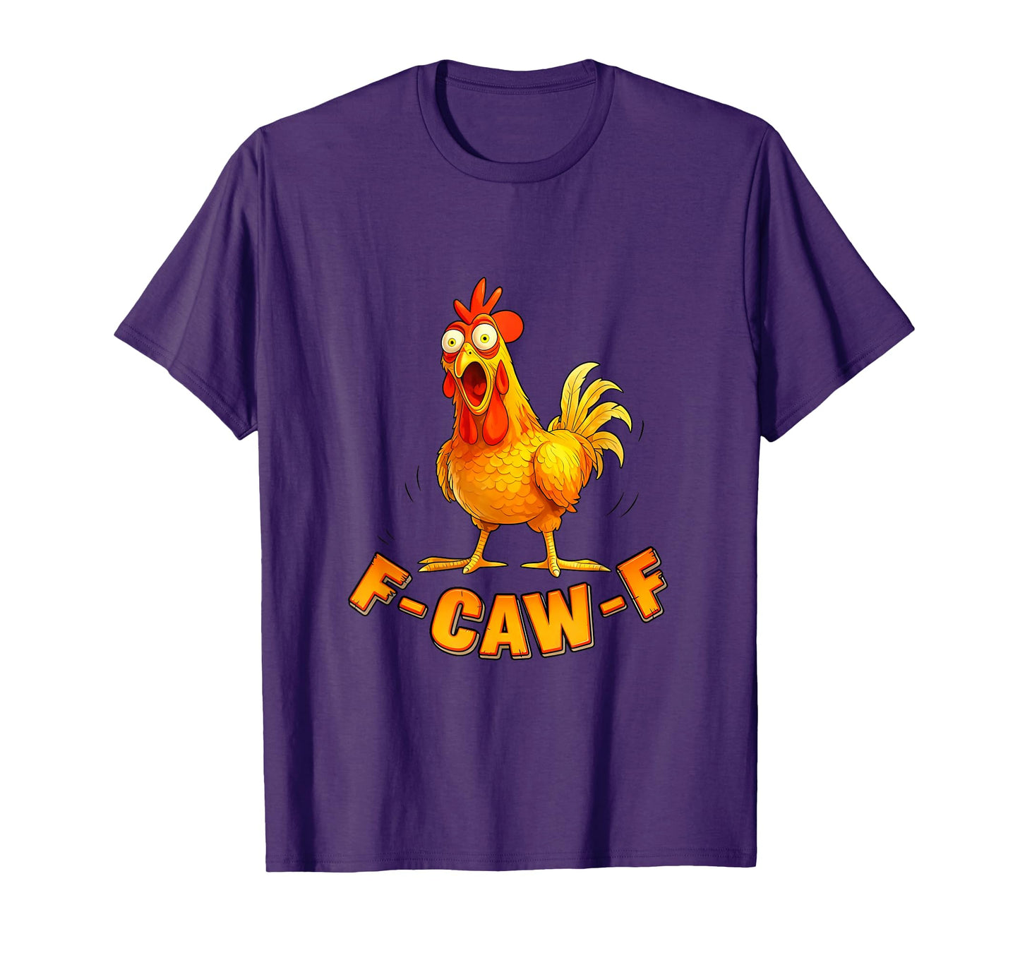 Quirky F-Caw-F Chicken – Funny Crow Humor Graphic Art T-Shirt