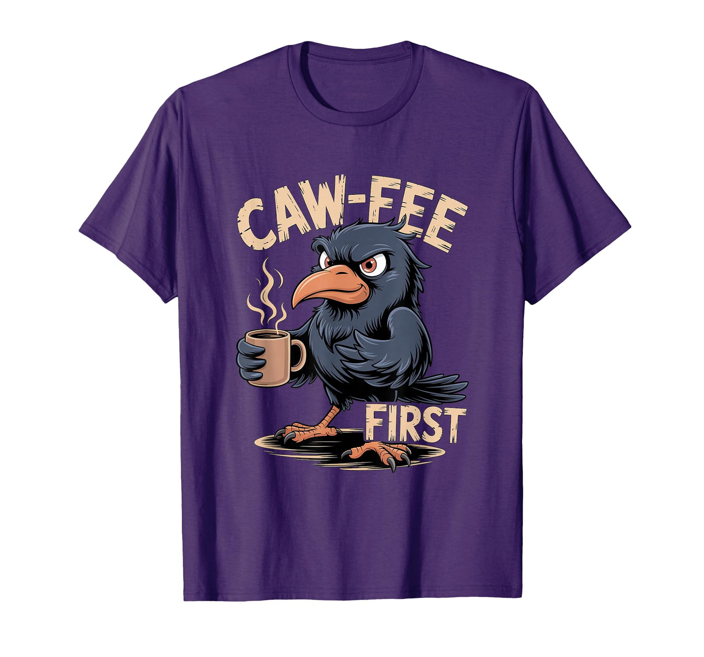 Caw-fee First F-CAW-F Meme for Coffee Lovers Dark Humor T-Shirt