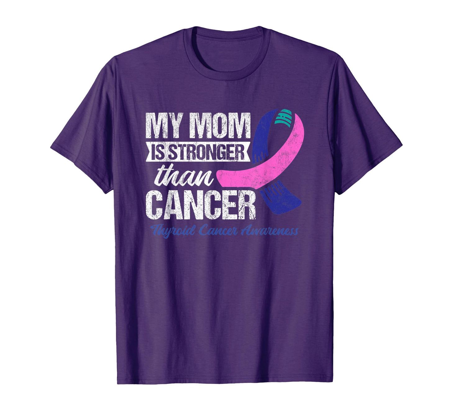 My Mom Is Stronger Than Cancer Thyroid Cancer T-Shirt