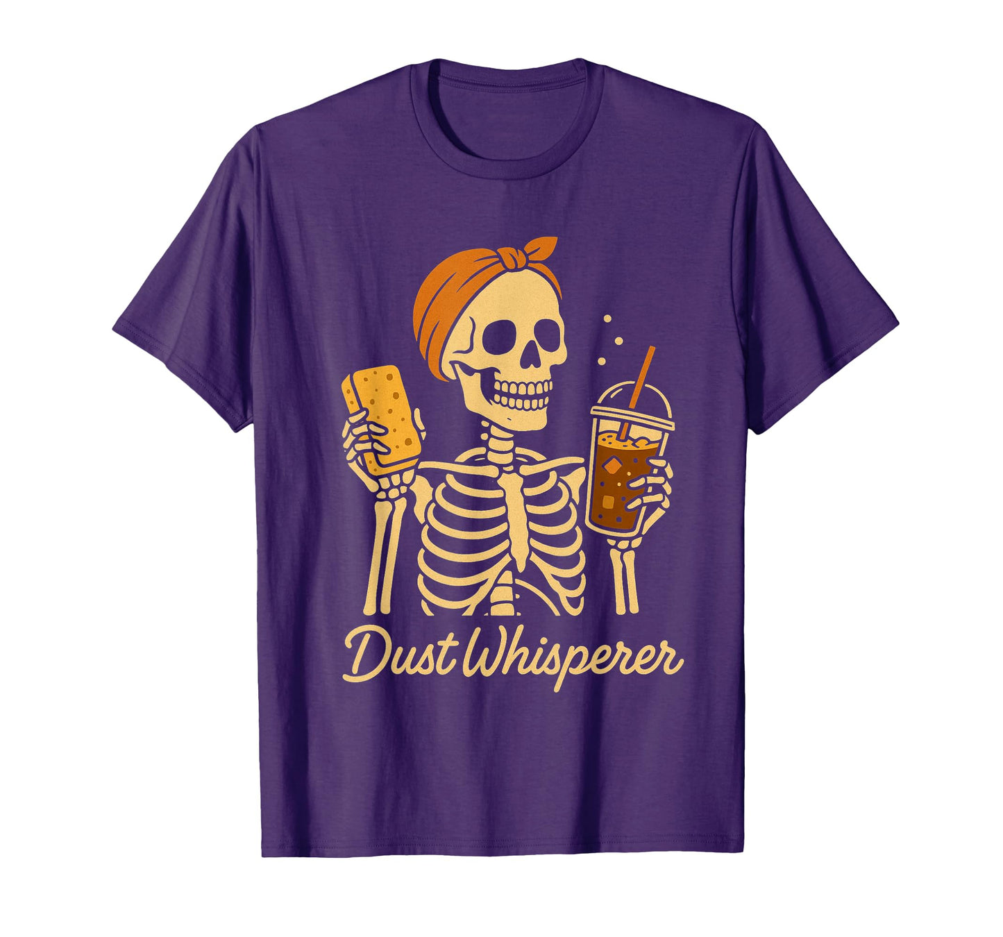 Dust Whisperer Funny Cleaning Skeleton T-Shirt