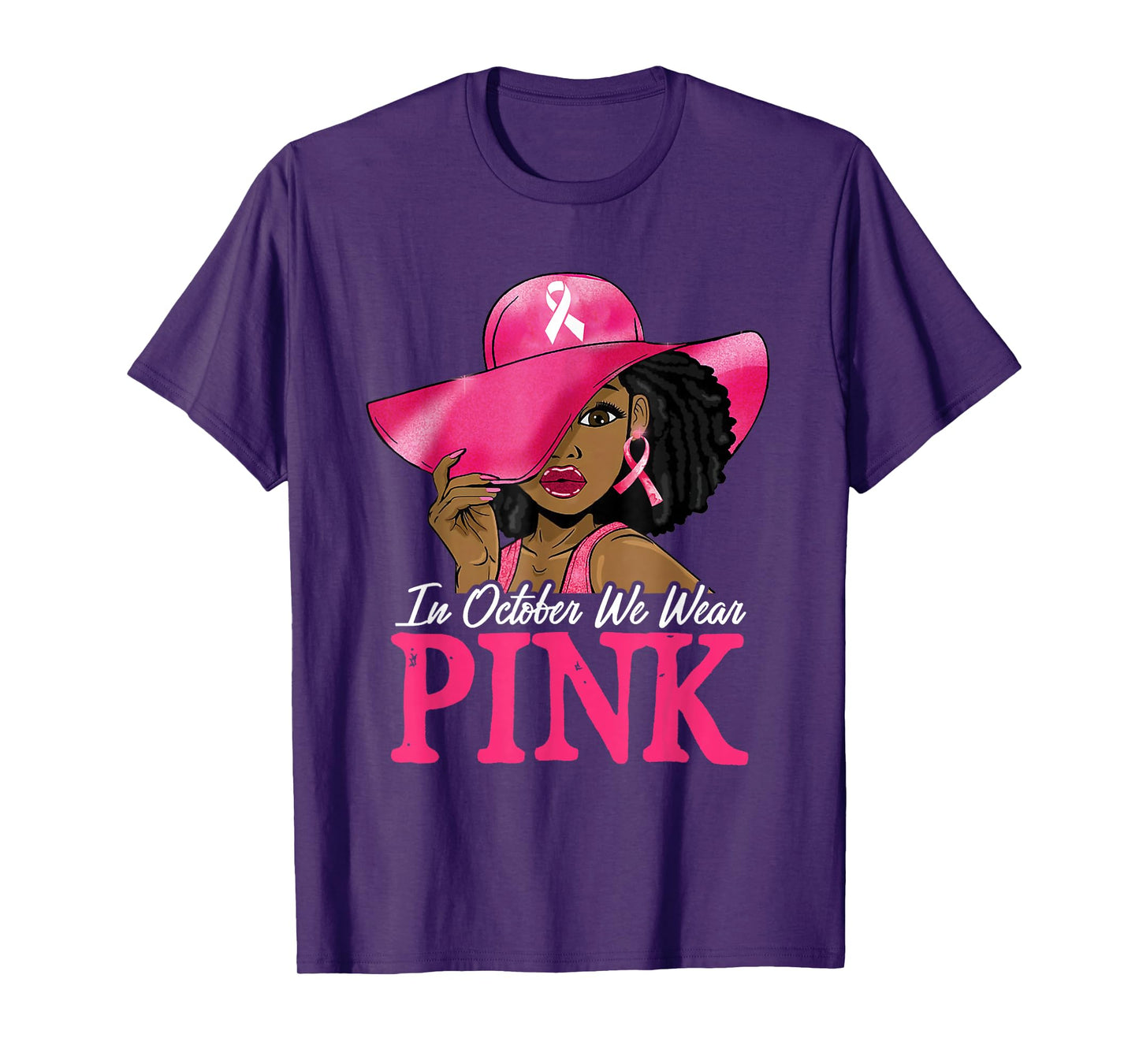 In October We Wear Pink Breast Cancer Awareness Black Women T-Shirt
