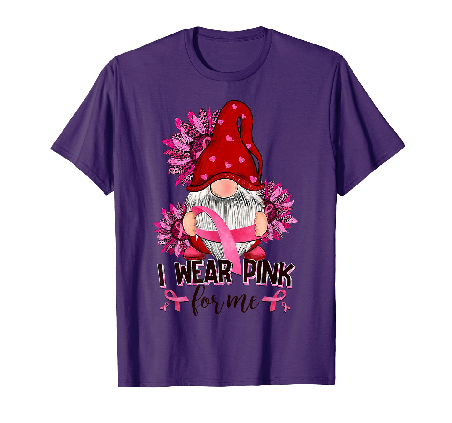 I Wear-Pink For Me Breast Cancer Awareness Gnome Sunflower T-Shirt