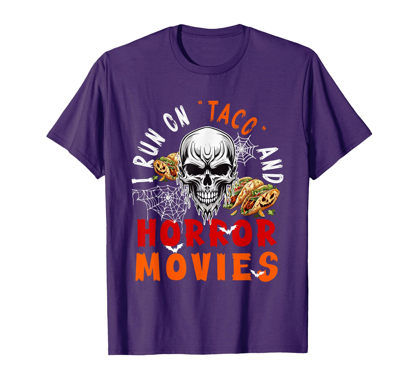 Running On Taco and Horror Movies Halloween Horror Skull T-Shirt
