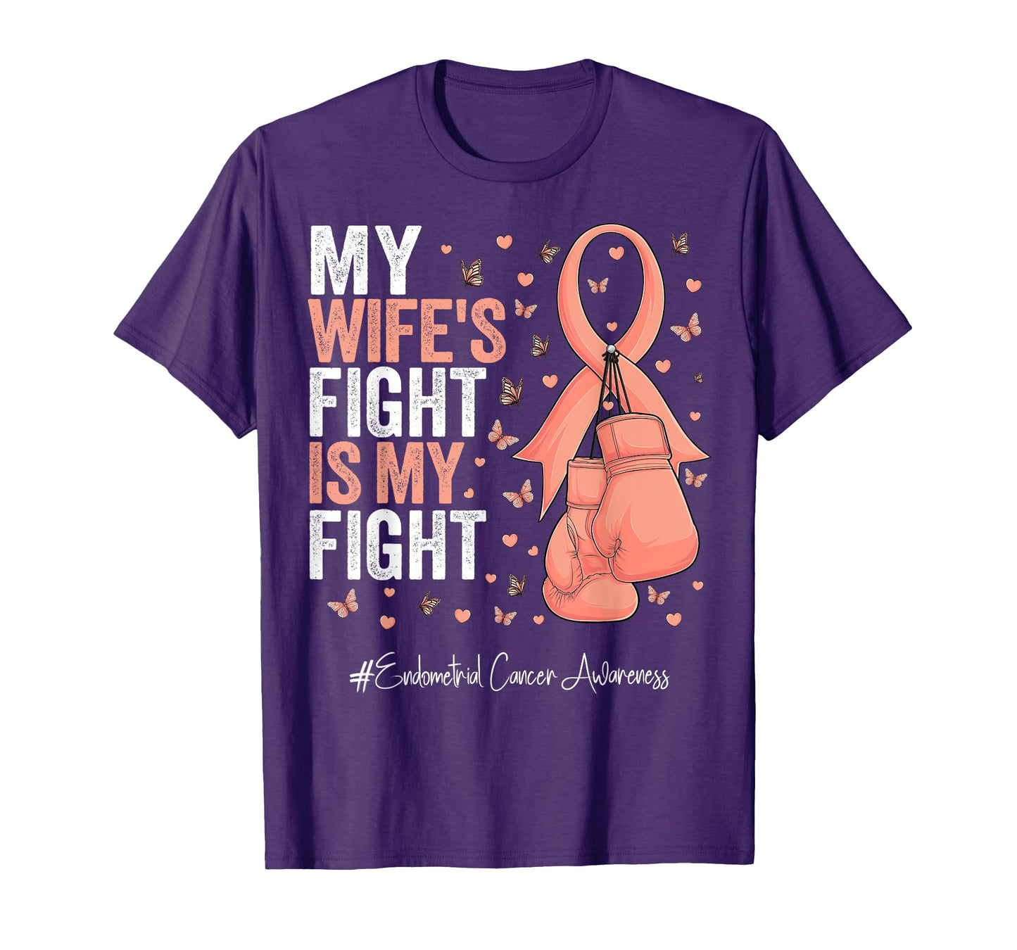 Peach Ribbon Wife Endometrial Cancer Awareness T-Shirt