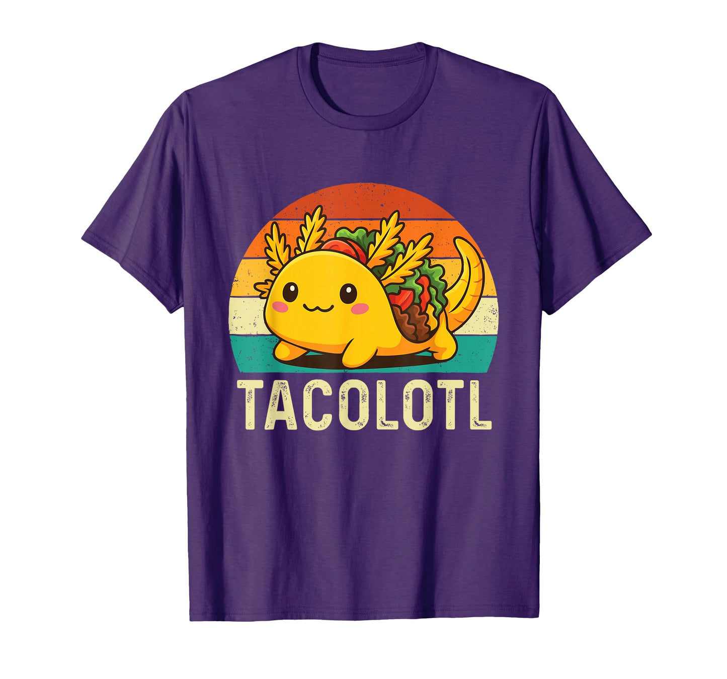Tacolotl - Taco Lover Mexican Food Cinco de Mayo T-Shirt