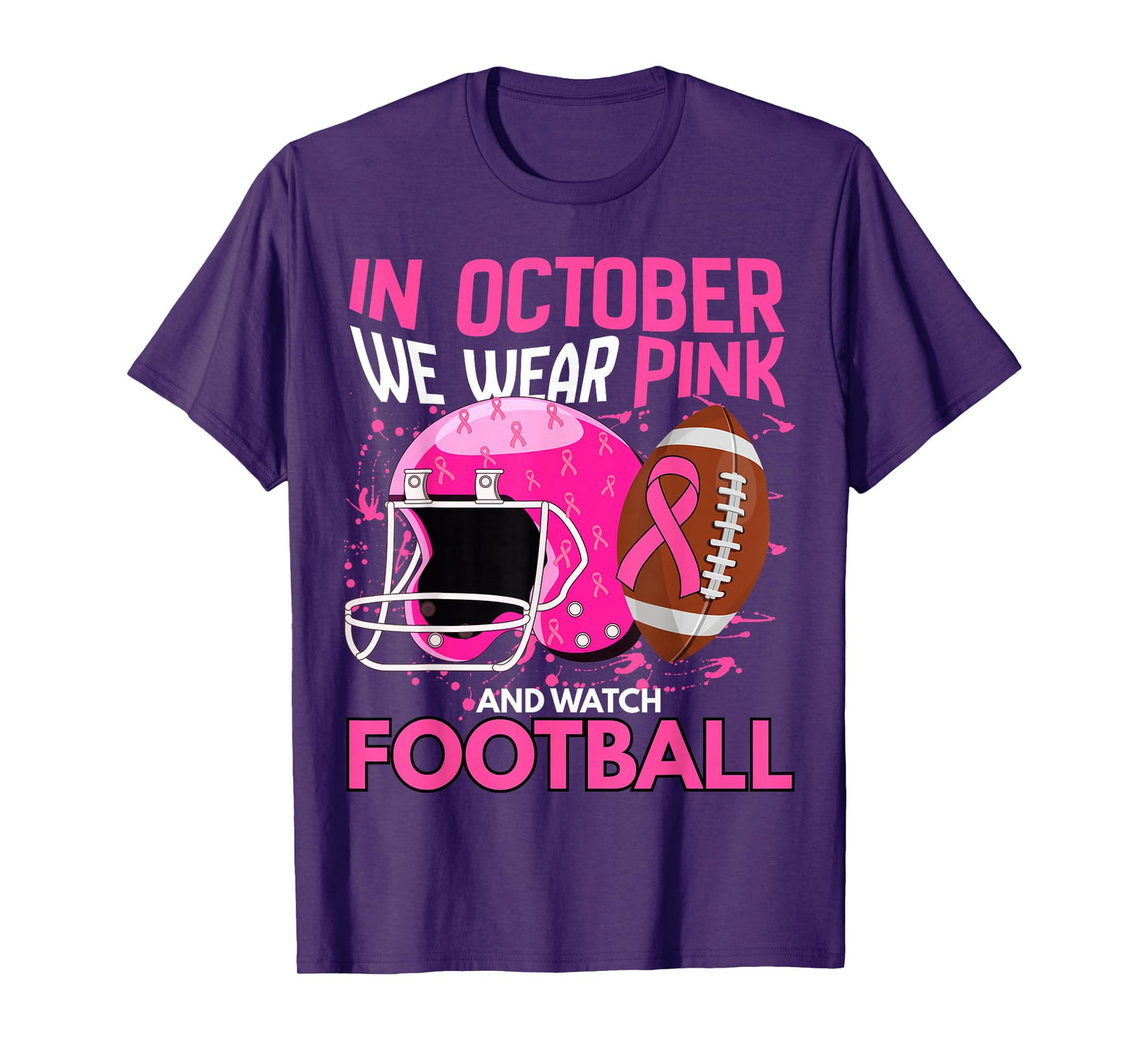 Breast Cancer Awareness Football We Wear Pink October T-Shirt