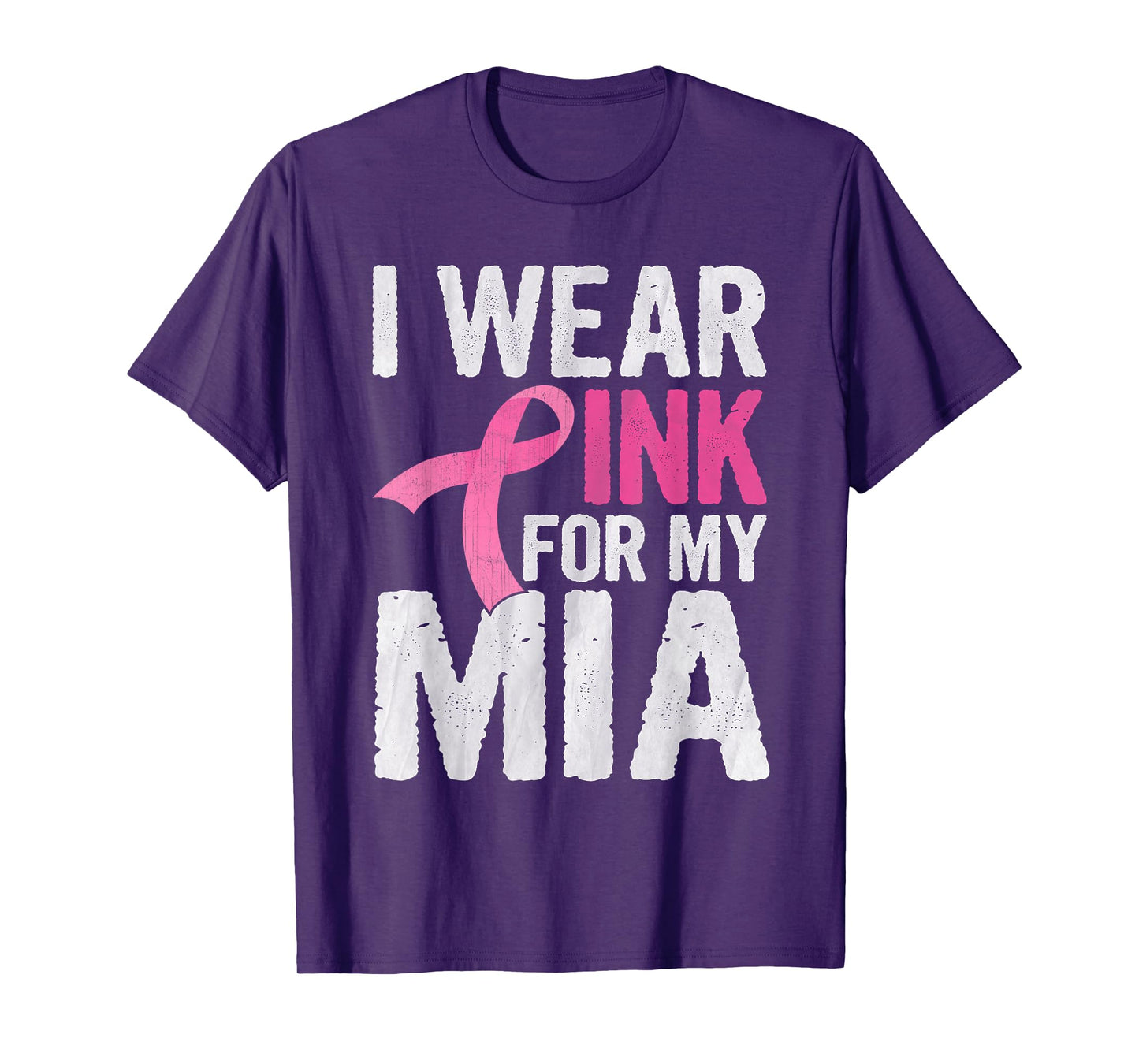 I Wear Pink For My Mia Pink Ribbon Cancer Awareness T-Shirt