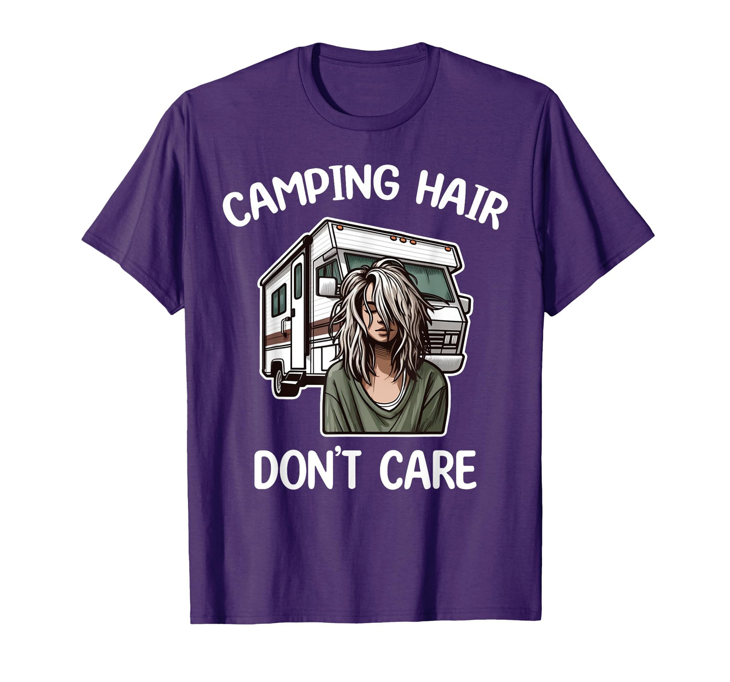 Funny Camping Hair Don't Care RV Motorhome Camper Camping T-Shirt