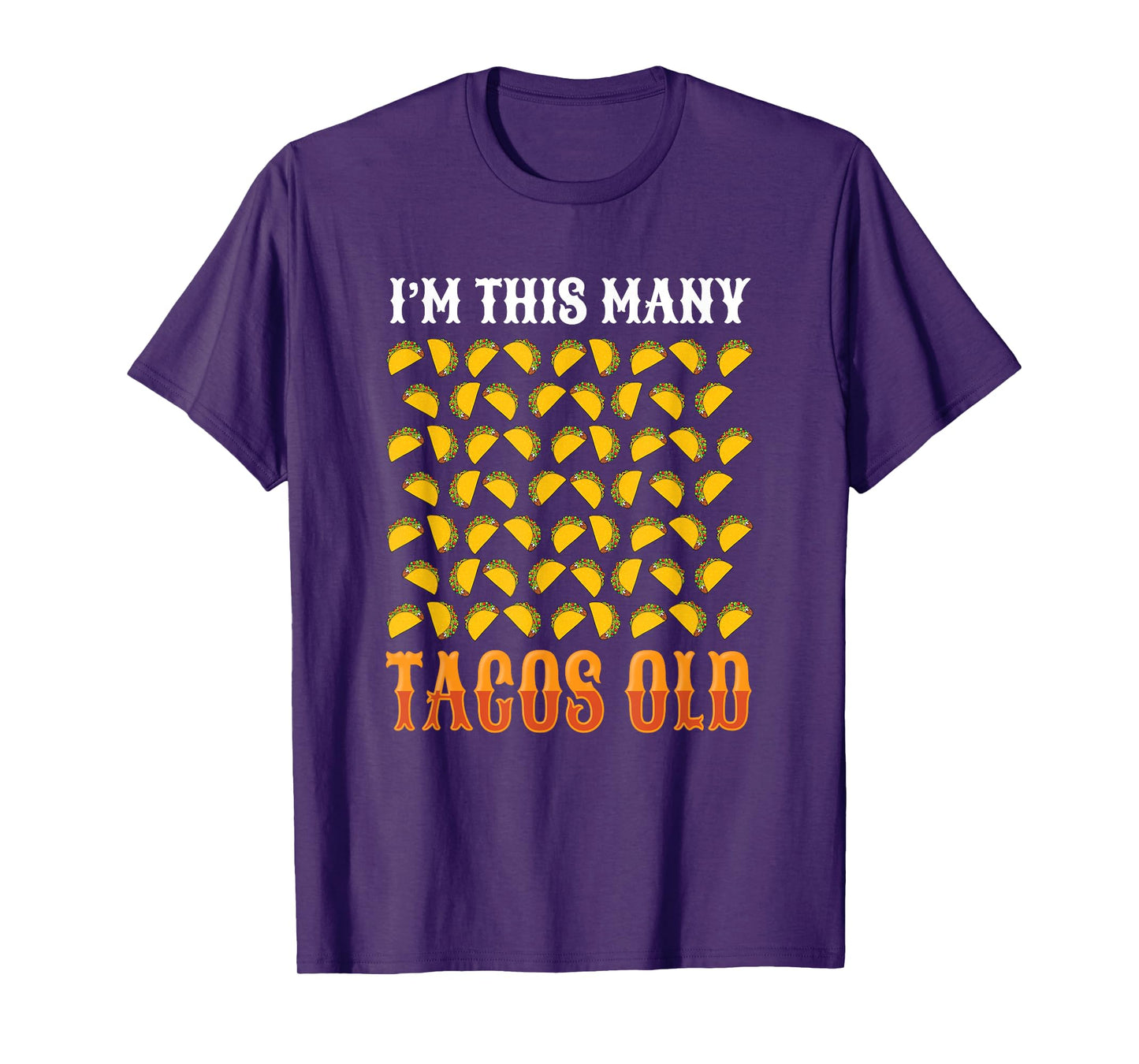 Funny 60 Year Old Taco Lover Taco Bars 60th Birthday Taco T-Shirt