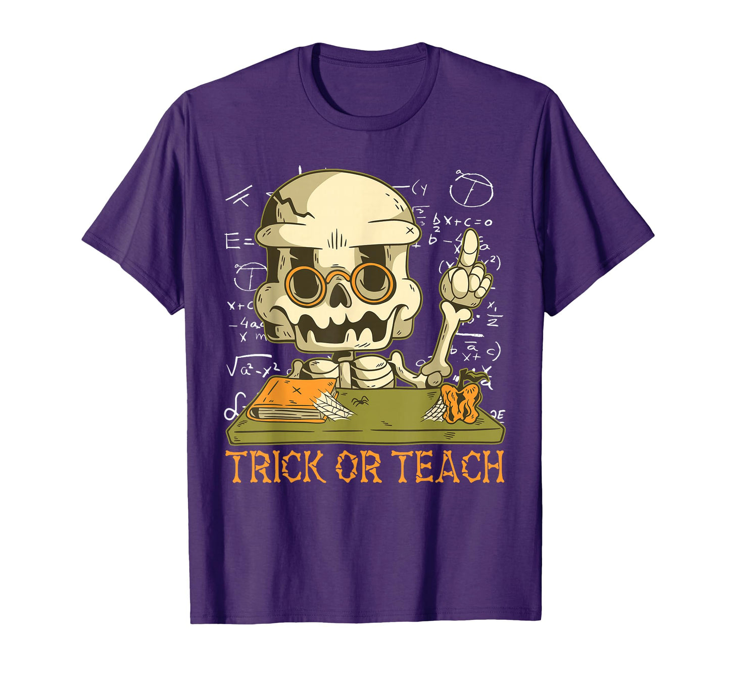 Trick Or Teach Funny Teacher Halloween Costume Math Teacher T-Shirt