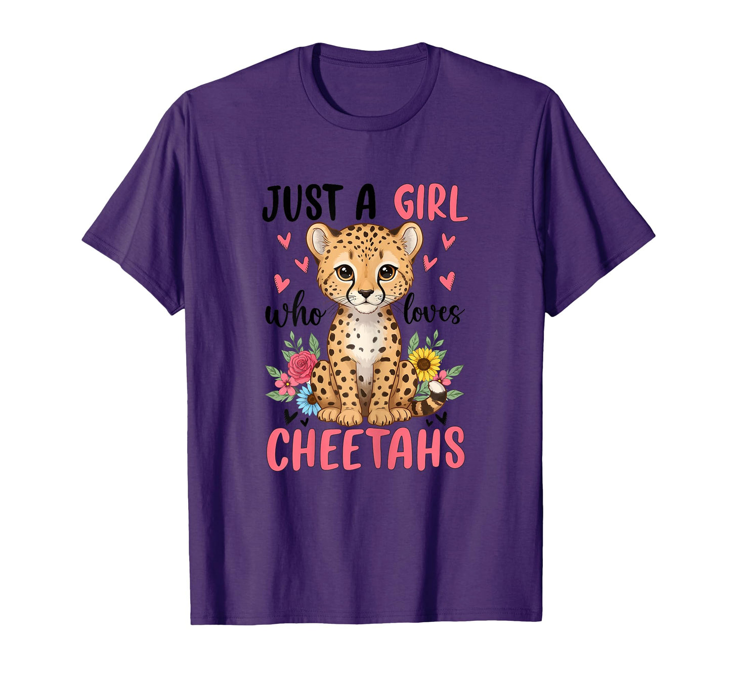 Just a Girl Who Loves Cheetahs T-Shirt