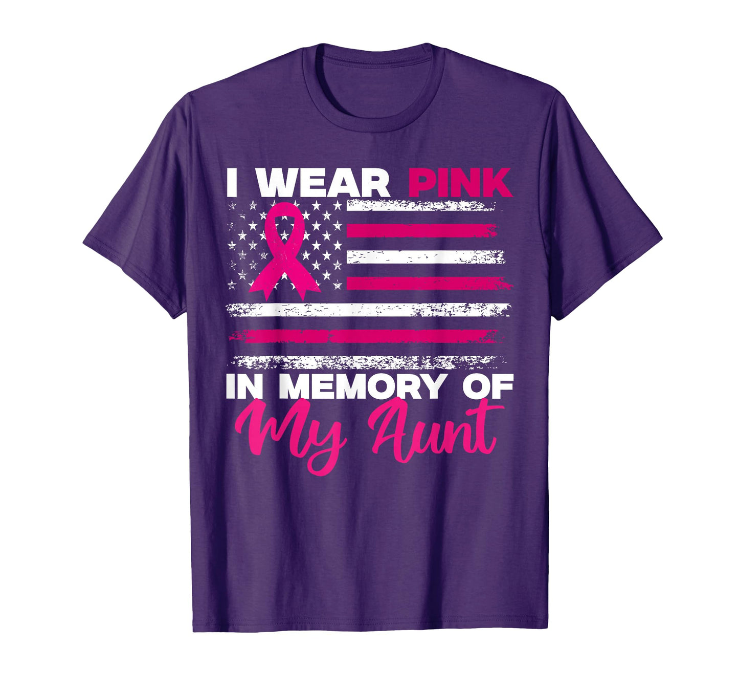 I Wear Pink In Memory Of My Aunt Breast Cancer Awareness T-Shirt