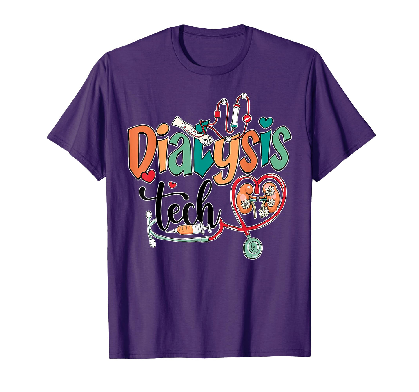 Dialysis Tech Kidney Team Tech Nurse Stethoscope RN Flower T-Shirt