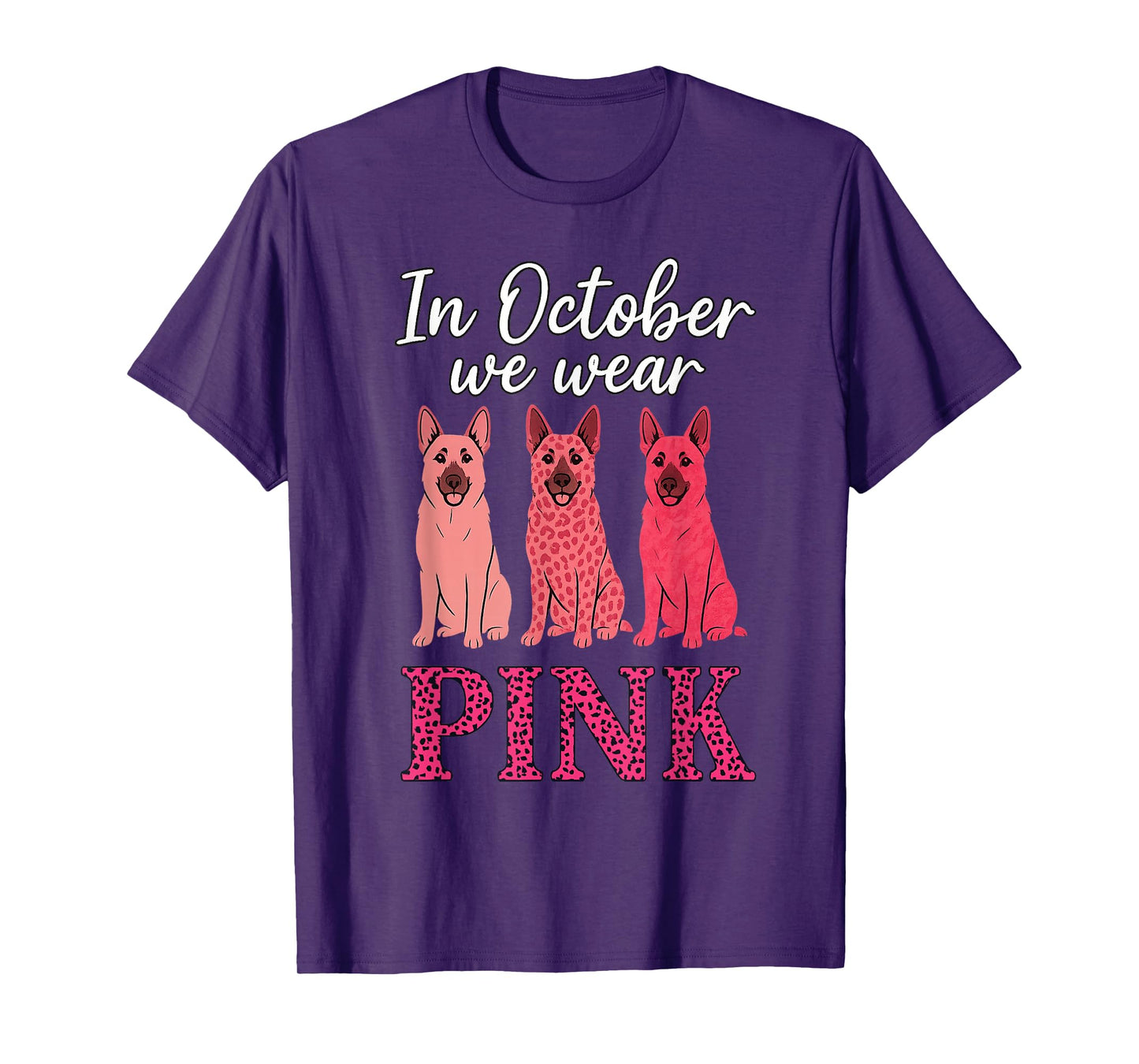 in October We Wear Pink German Shepherd Dog Lover T-Shirt