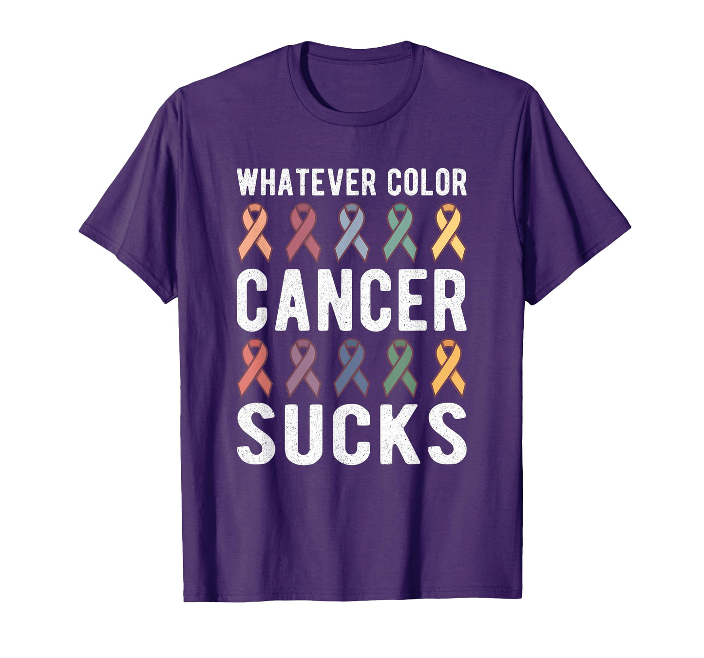 Cancer Sucks Cancer Awareness : Whatever Color Cancer Sucks T-Shirt