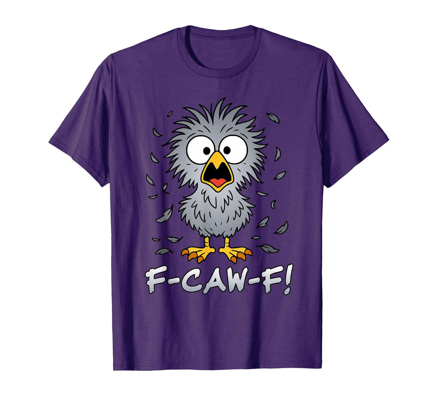 F Caw F Chicken Funny T-Shirt