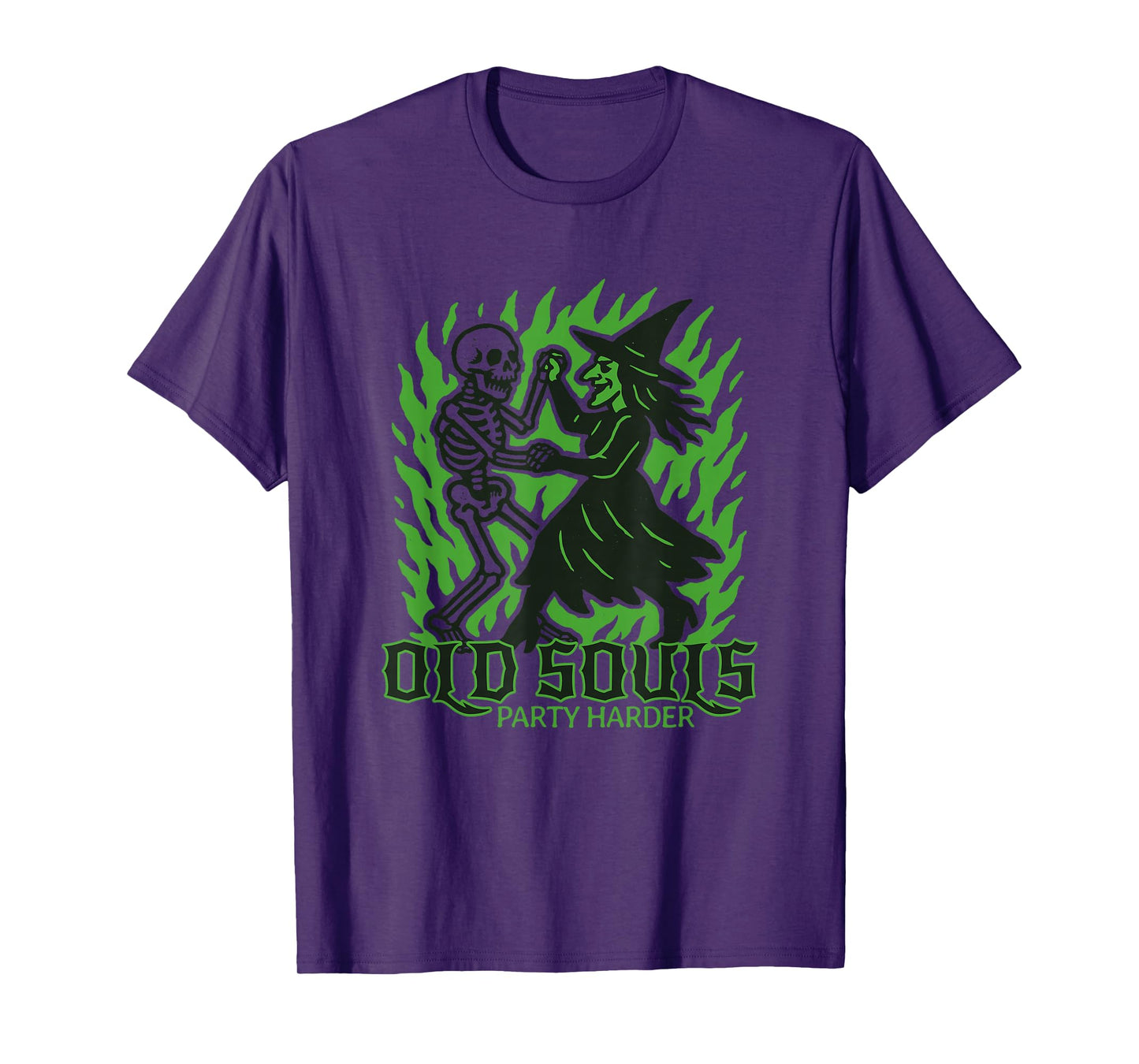 Old Souls Party Harder - Halloween Skeleton Witch Dance T-Shirt