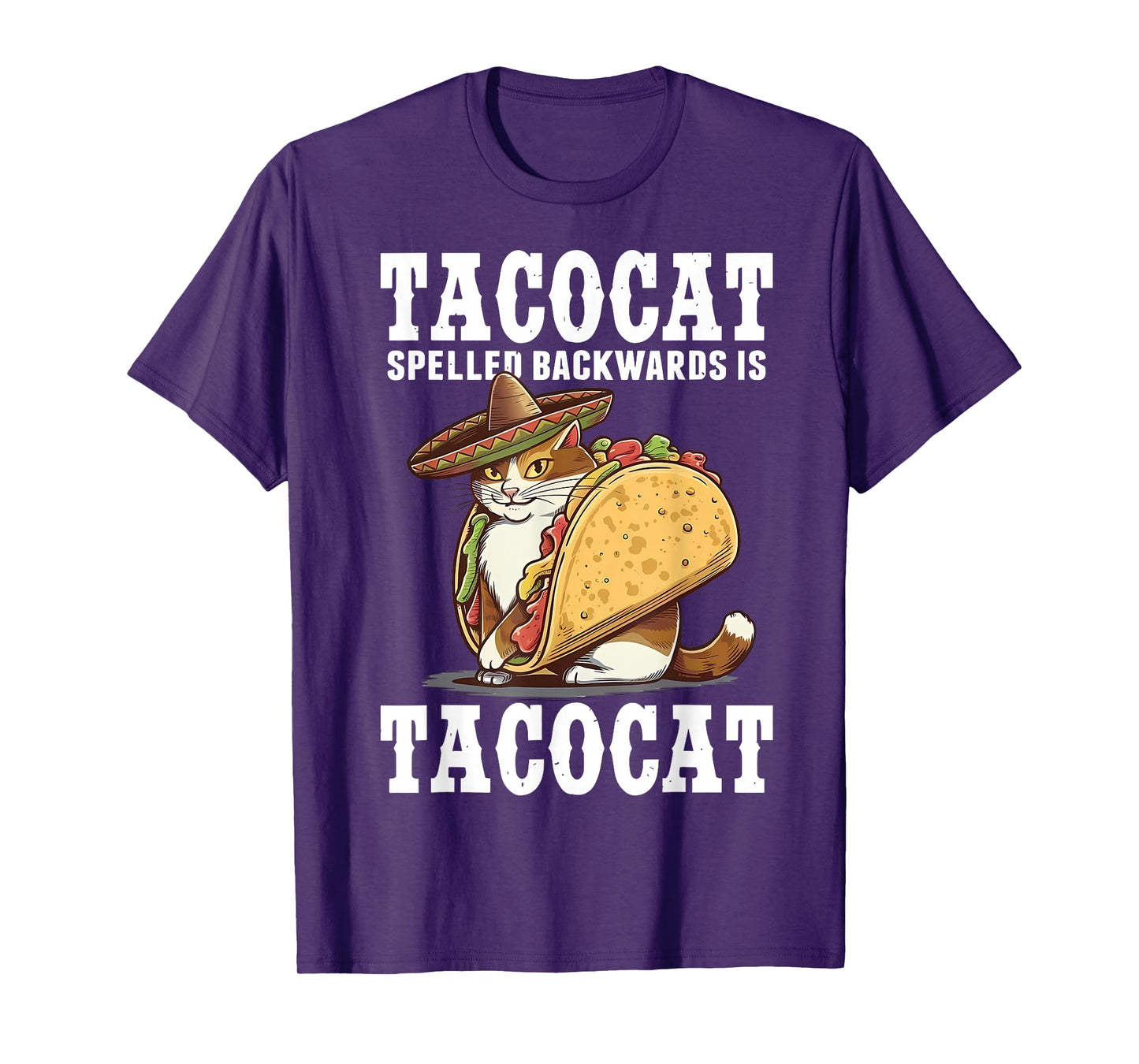 Tacocat Spelled Backward Mexican Taco Lover Men Women T-Shirt