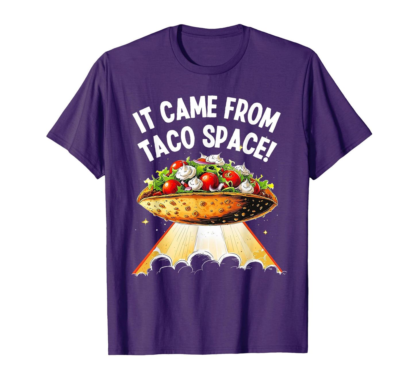 It Came from Taco Space! Funny Flying Nacho/Taco T-Shirt