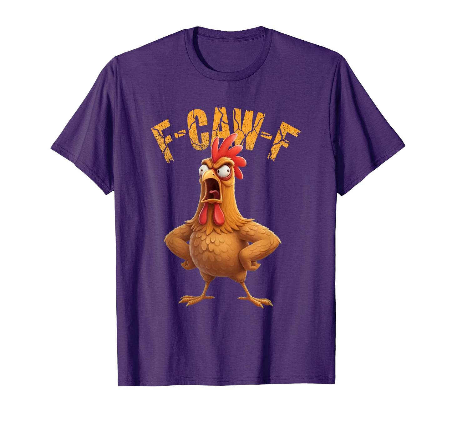 Funny F-CAW-F Rooster Chicken Meme Farm Animal Quote T-Shirt