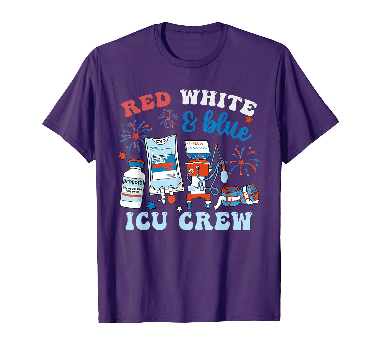 Red White Blue ICU Nurse Crew 4th of July Independence Day Women Men T-Shirt