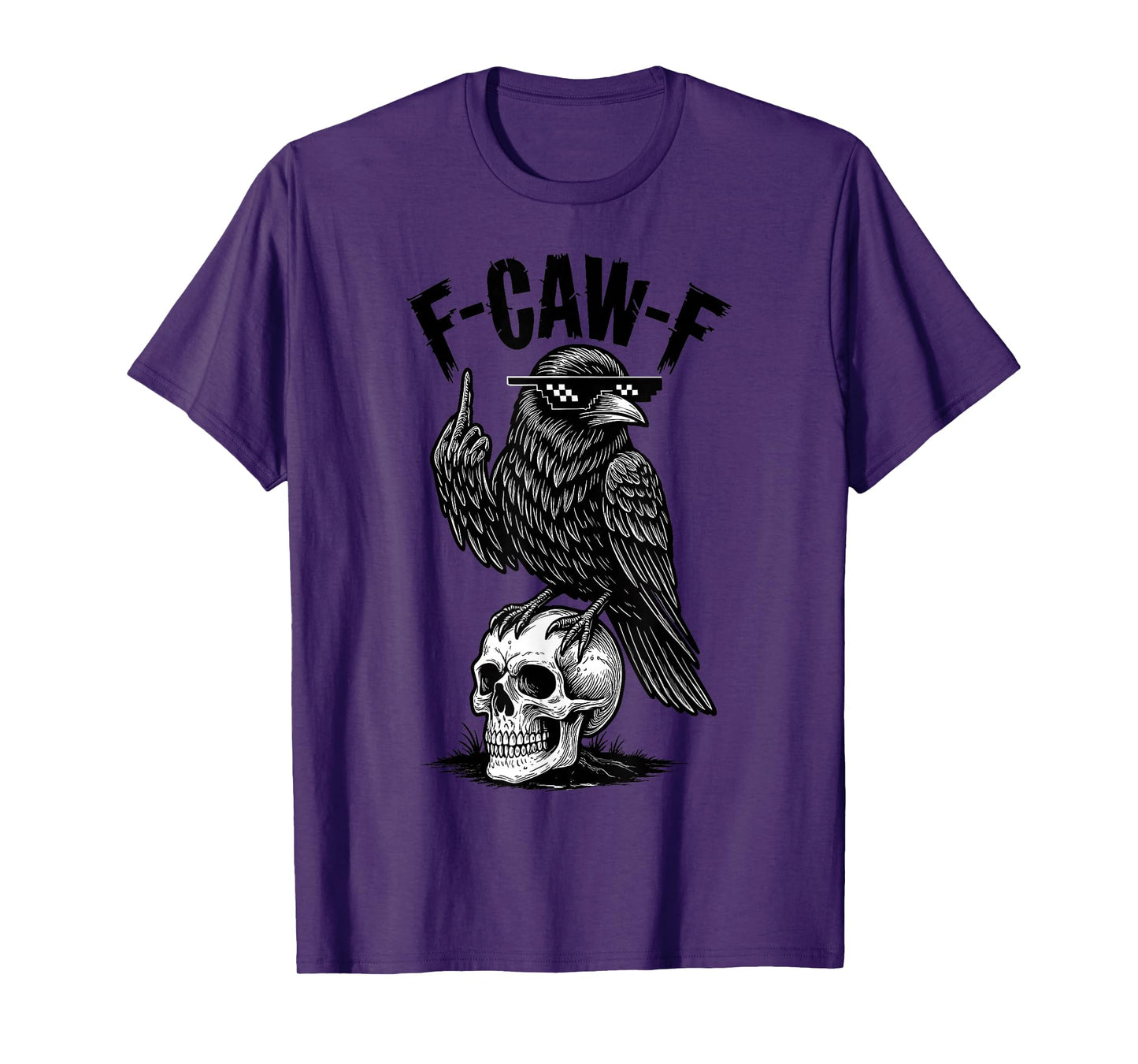 F-Caw-F Black Crow Black Bird Funny Crow F-Caw-F T-Shirt