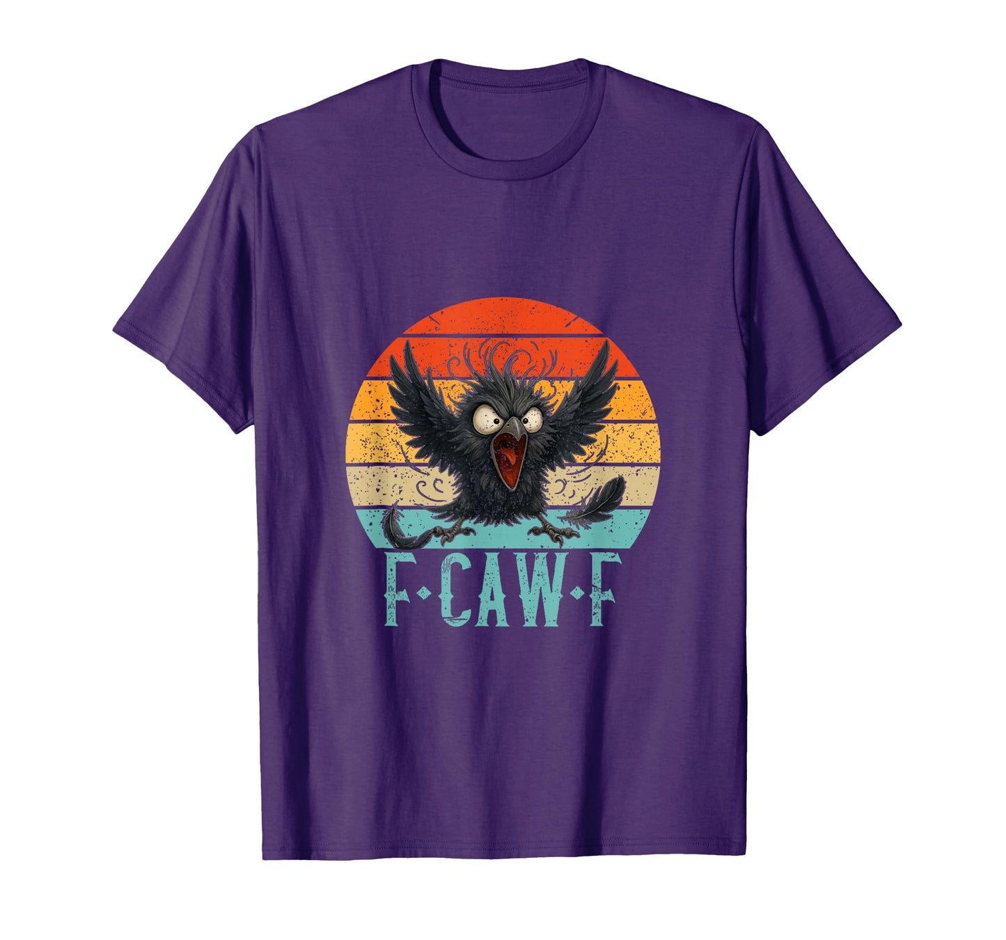 F-Caw-F Black Crow Black Bird Funny Crow F-Caw-F T-Shirt