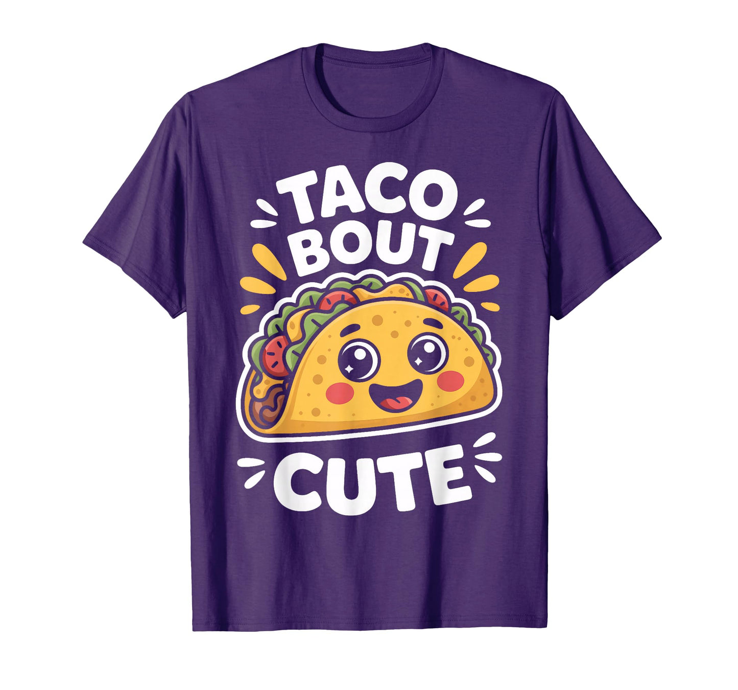 Taco Bout Cute Funny Mexican Food Lovers T-Shirt