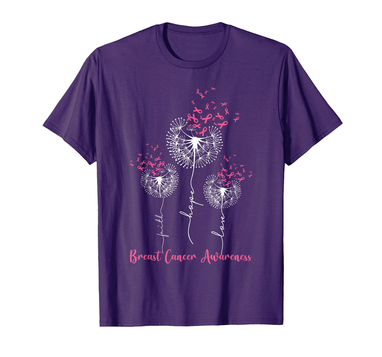 Dandelion Faith Hope Love Breast Cancer Awareness Flower T-Shirt