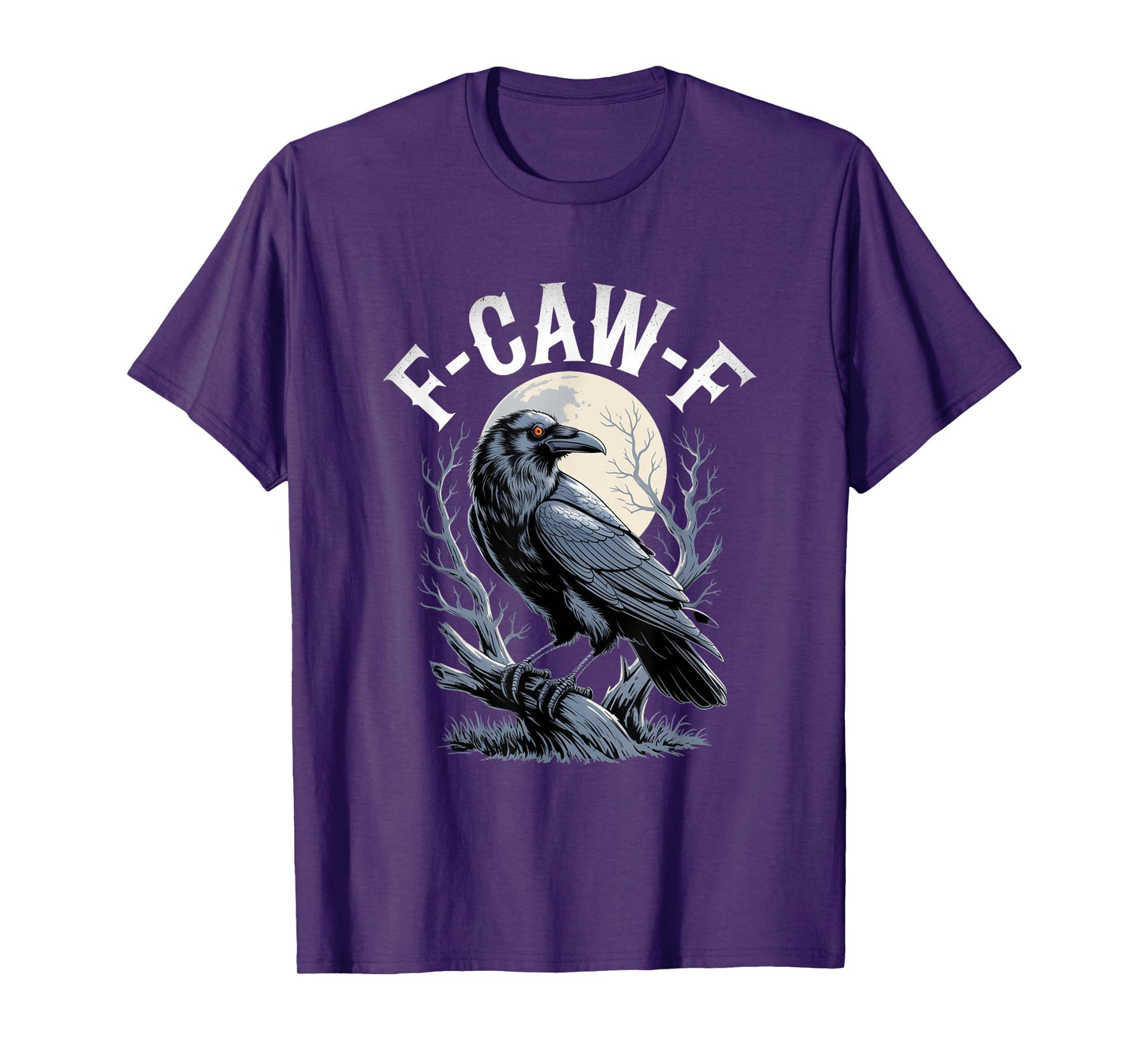 F-Caw-F Crow Funny Gothic Moon Black Bird Halloween T-Shirt