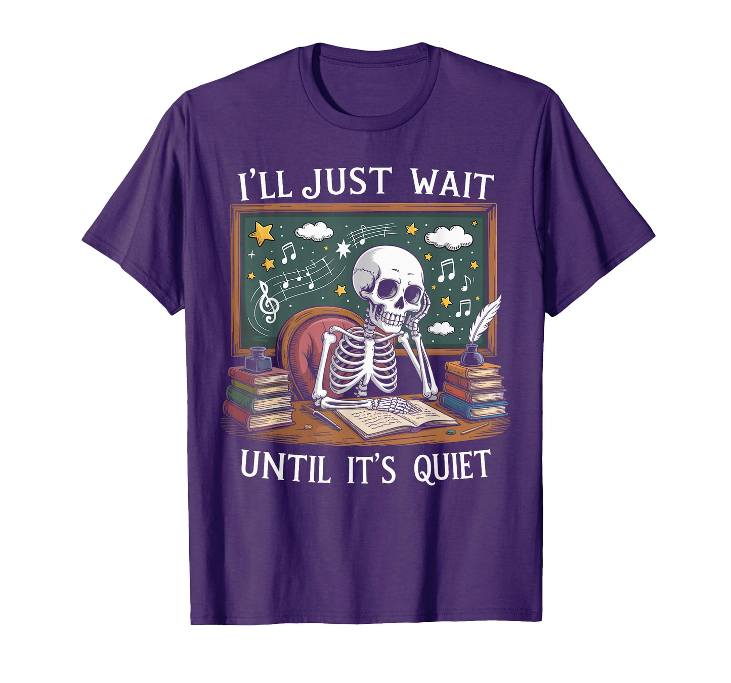 Halloween Teacher Tee Funny I'll Just Wait Until It's Quite T-Shirt