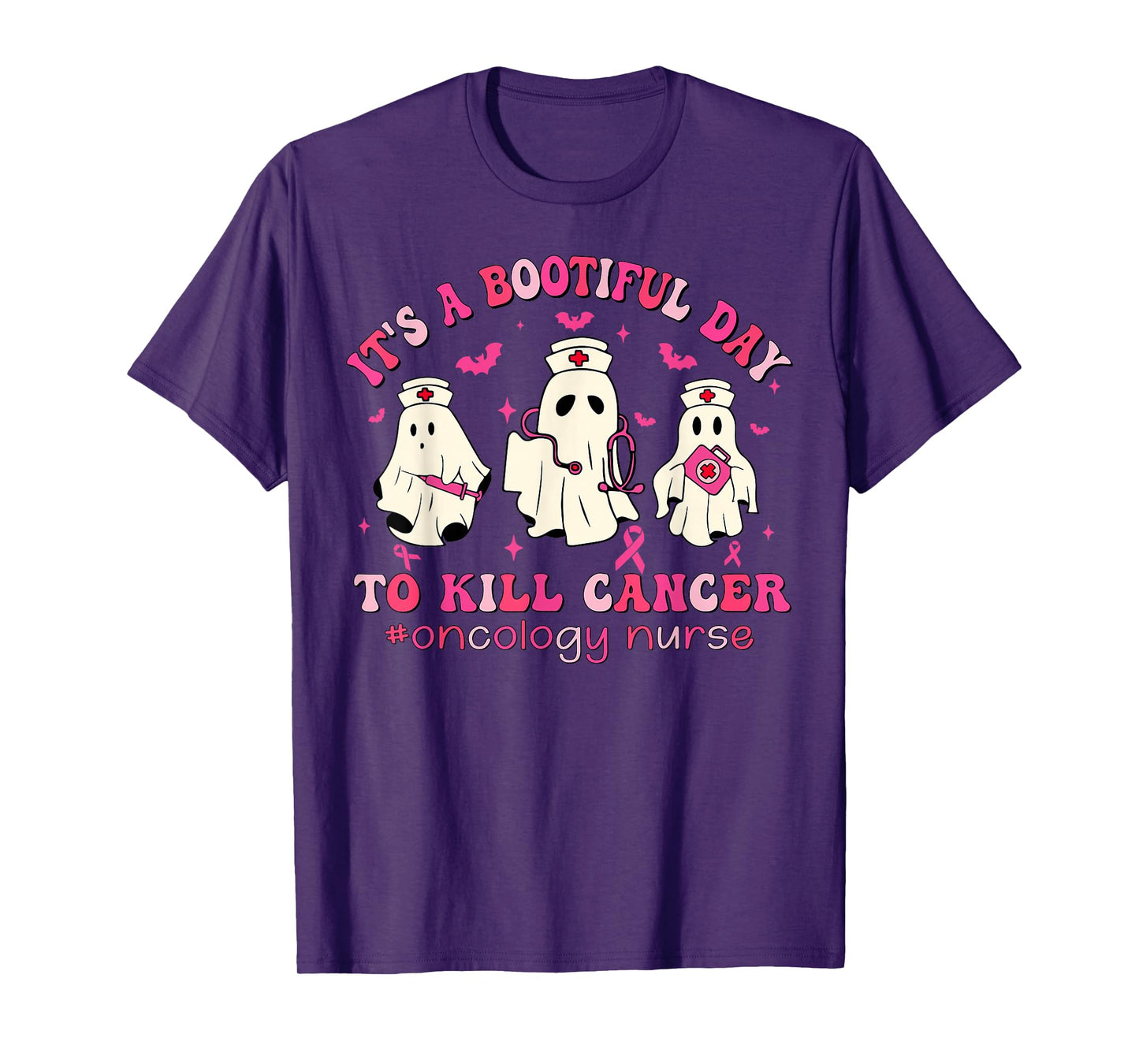 It's A Bootiful Day To Kill Cancer Oncology Nurse Halloween T-Shirt