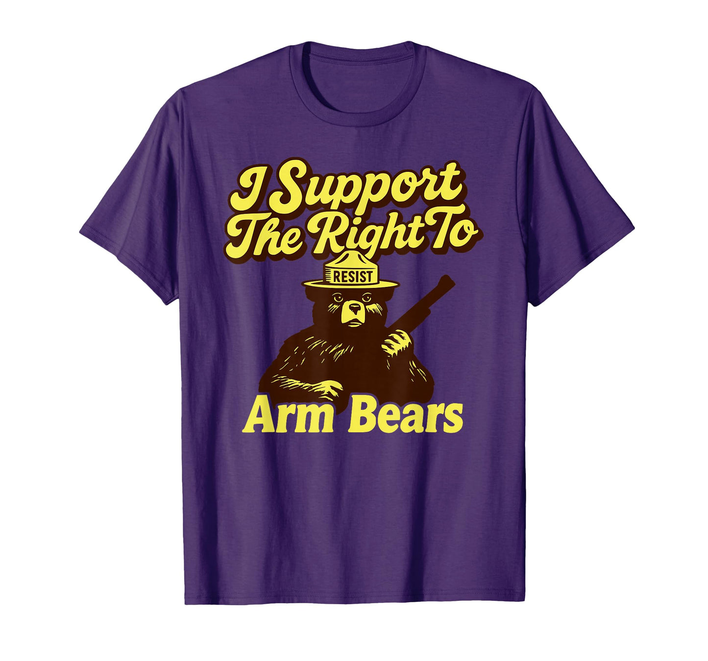 Resist I Support The Right to Arm Bears Anti-MAGA Protest T-Shirt
