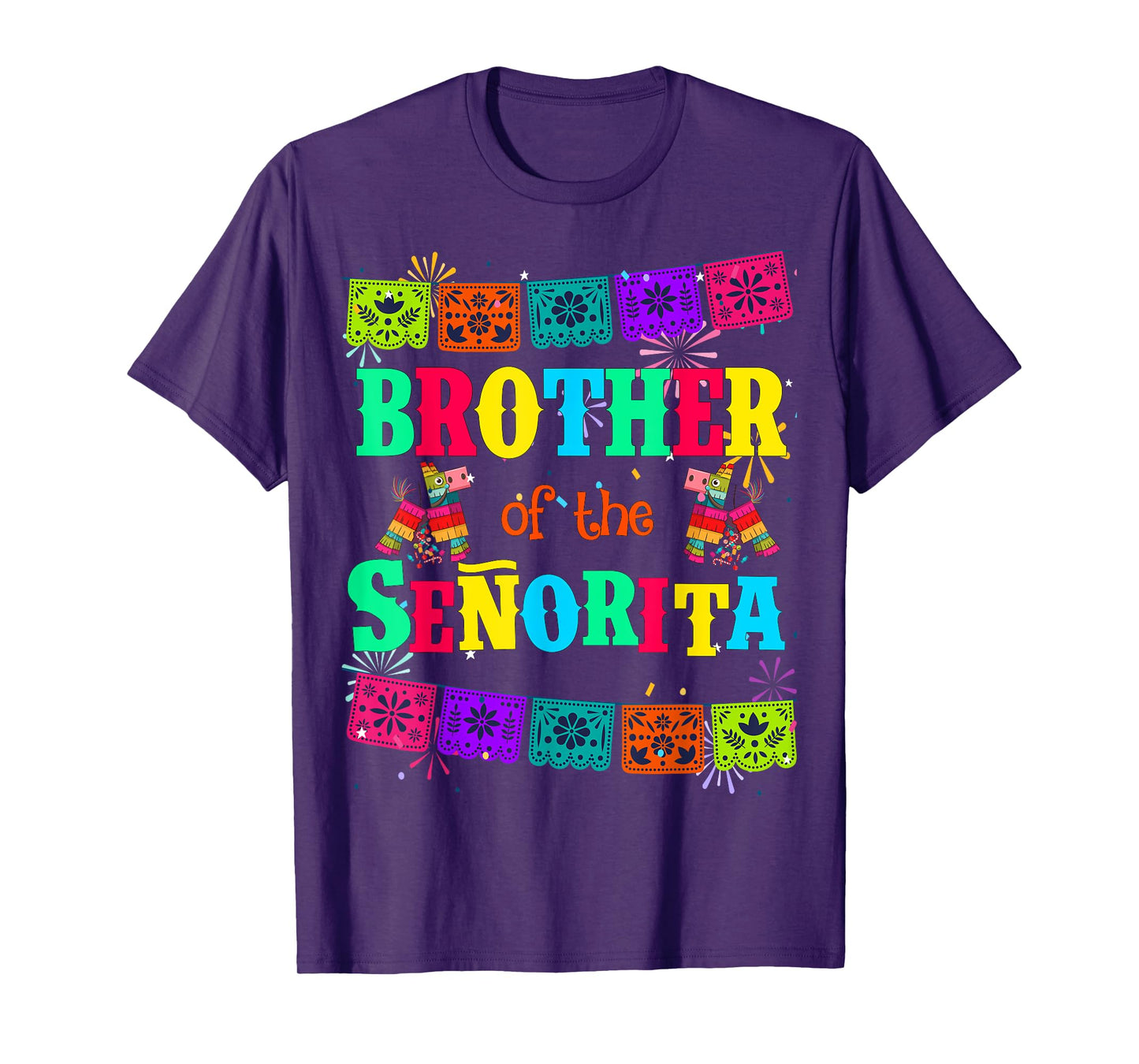 Let's Fiesta Brother of the Senorita Mexican Birthday T-Shirt