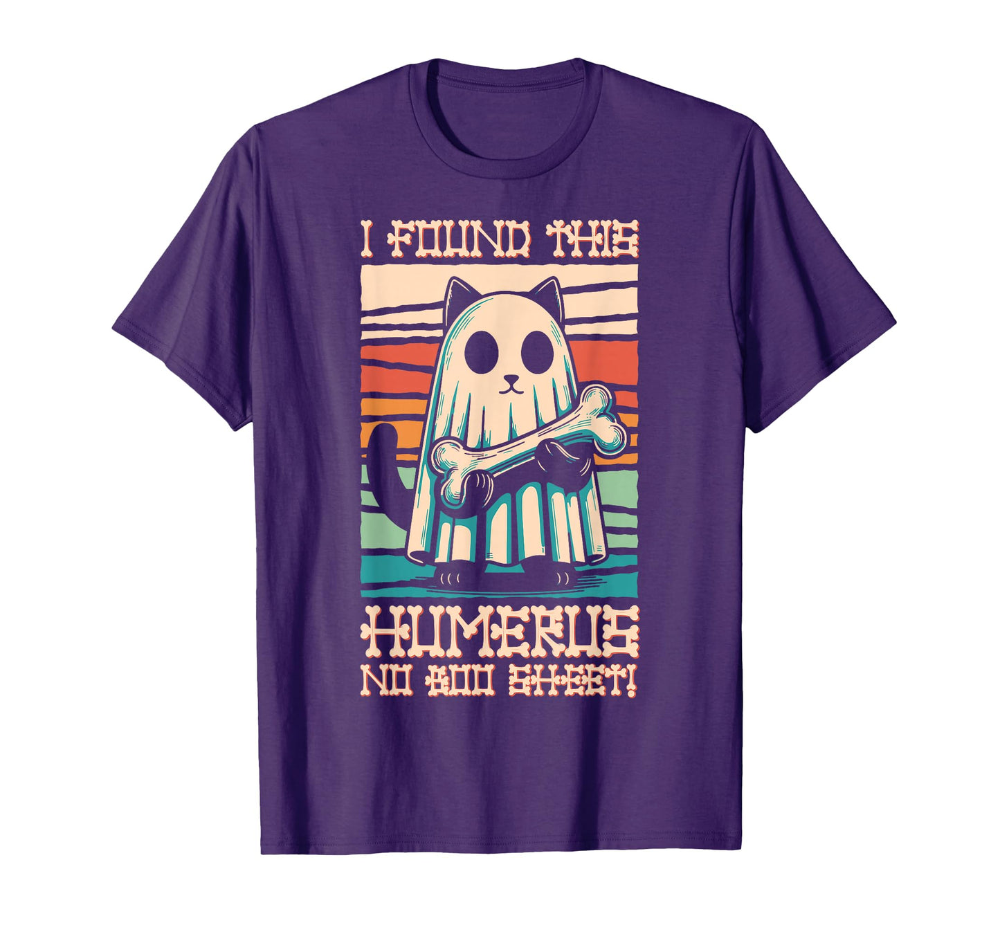 I Found This Humerus No Boo Sheet - Funny Cat Halloween T-Shirt