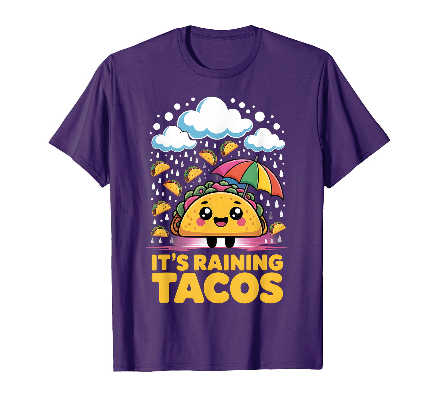 It’s Raining Tacos Cute Food Kawaii Colorful Design T-Shirt