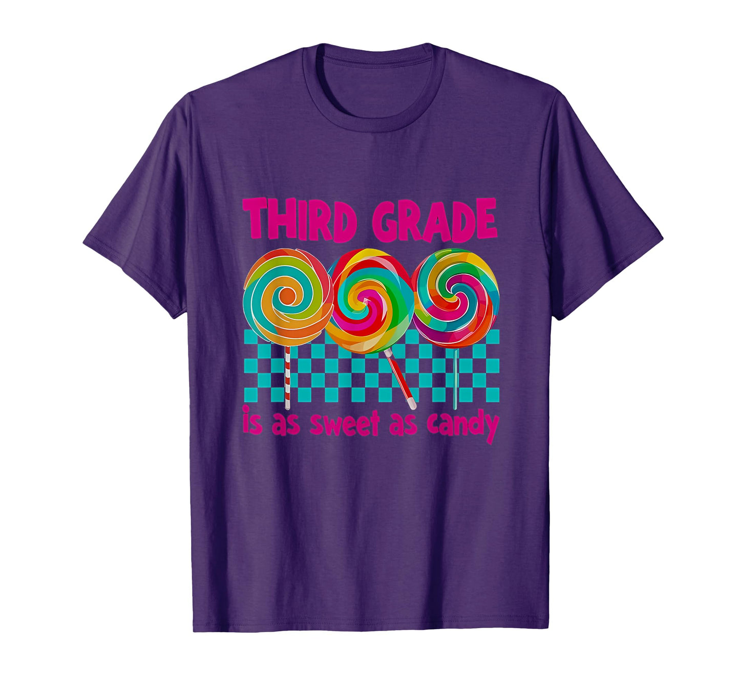 Third Grade is as Sweet as Candy Back To School Teacher T-Shirt