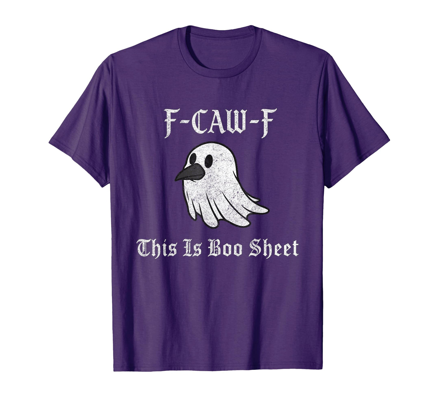 F-Caw-F This is Boo Sheet Ghost Halloween Costume Funny T-Shirt
