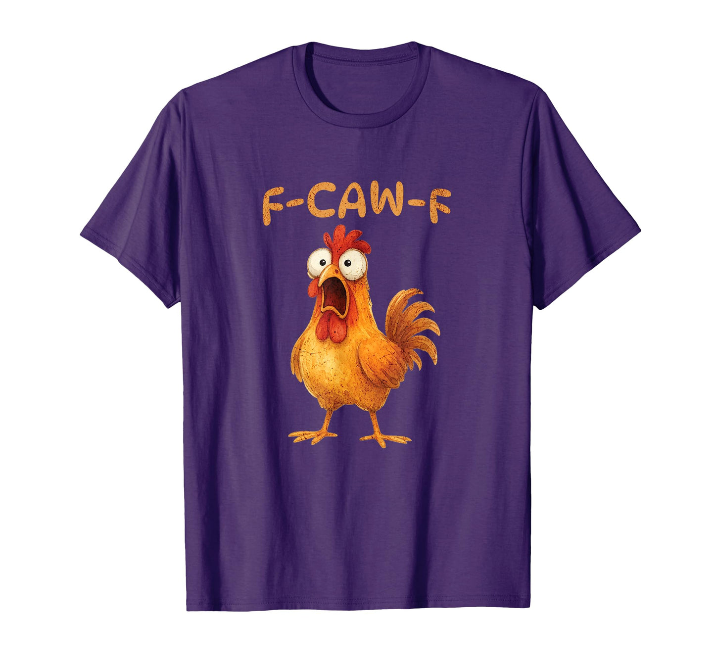 F-CAW-F Funny Chicken Meme Graphic Adult Humor T-Shirt
