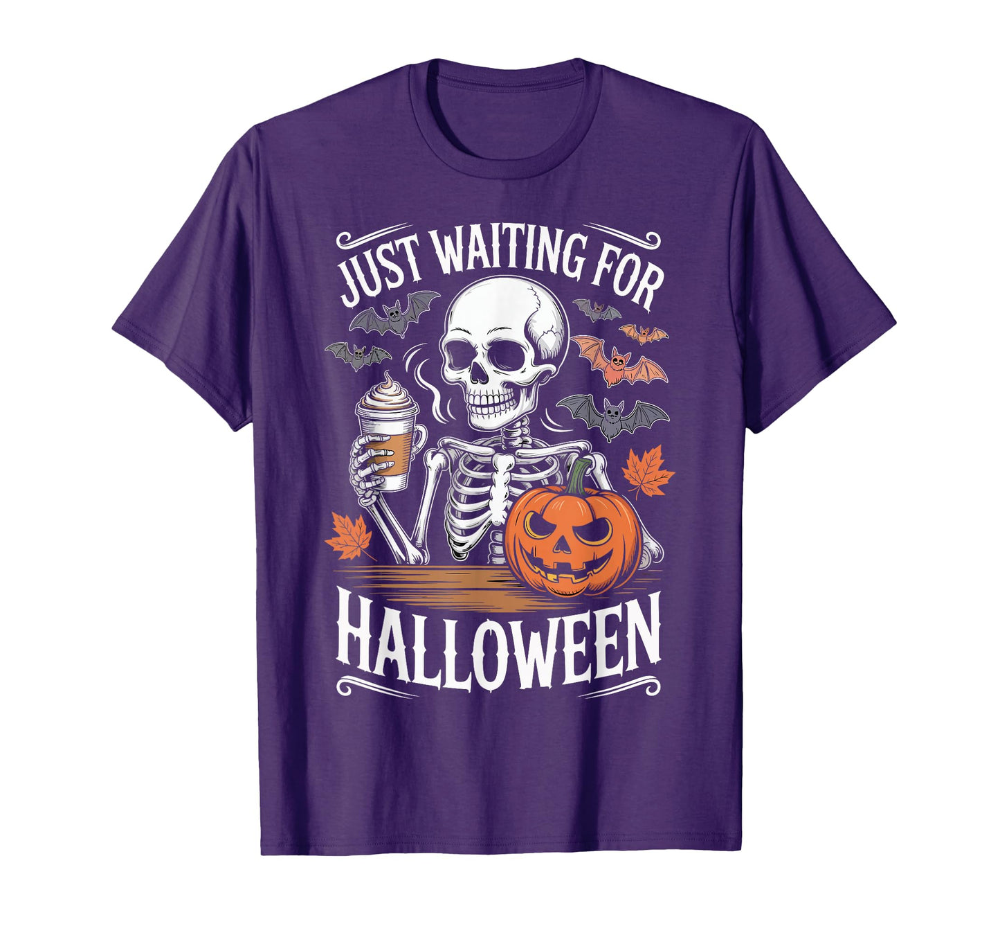 Just Waiting for Halloween Skeleton Coffee Pumpkin T-Shirt