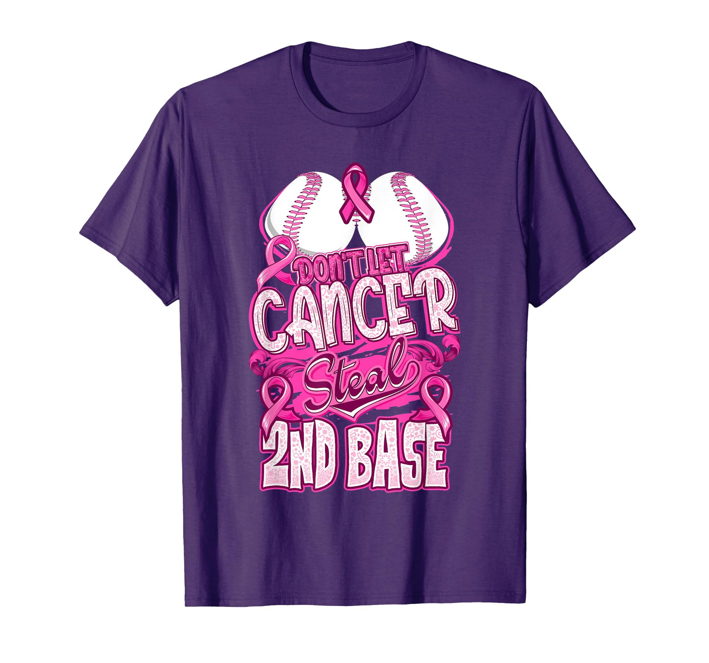 Don't Let Cancer Steal 2nd Base Breast Cancer Awareness T-Shirt