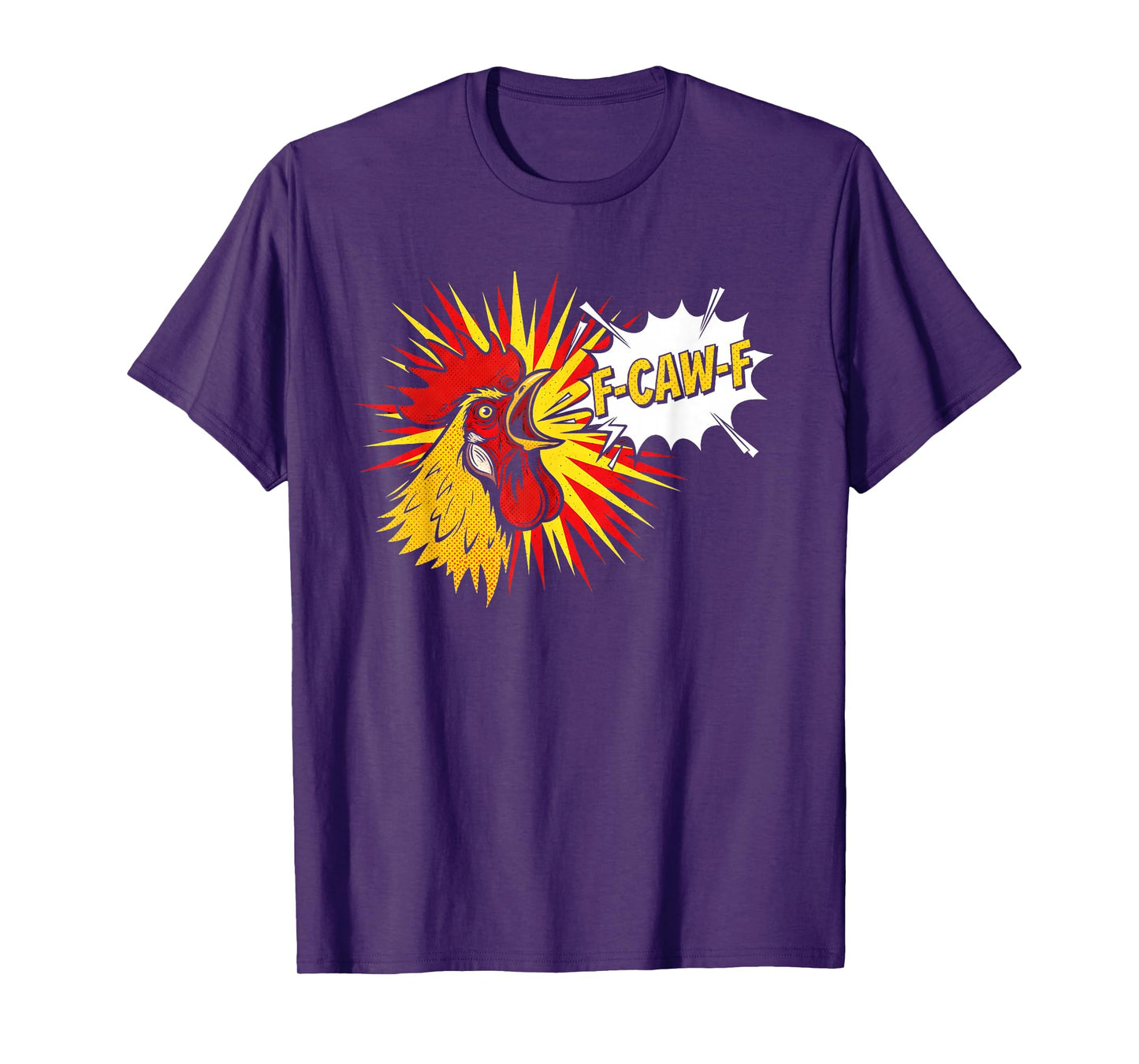 Funny Rooster F-Caw-F Chicken Meme T-Shirt